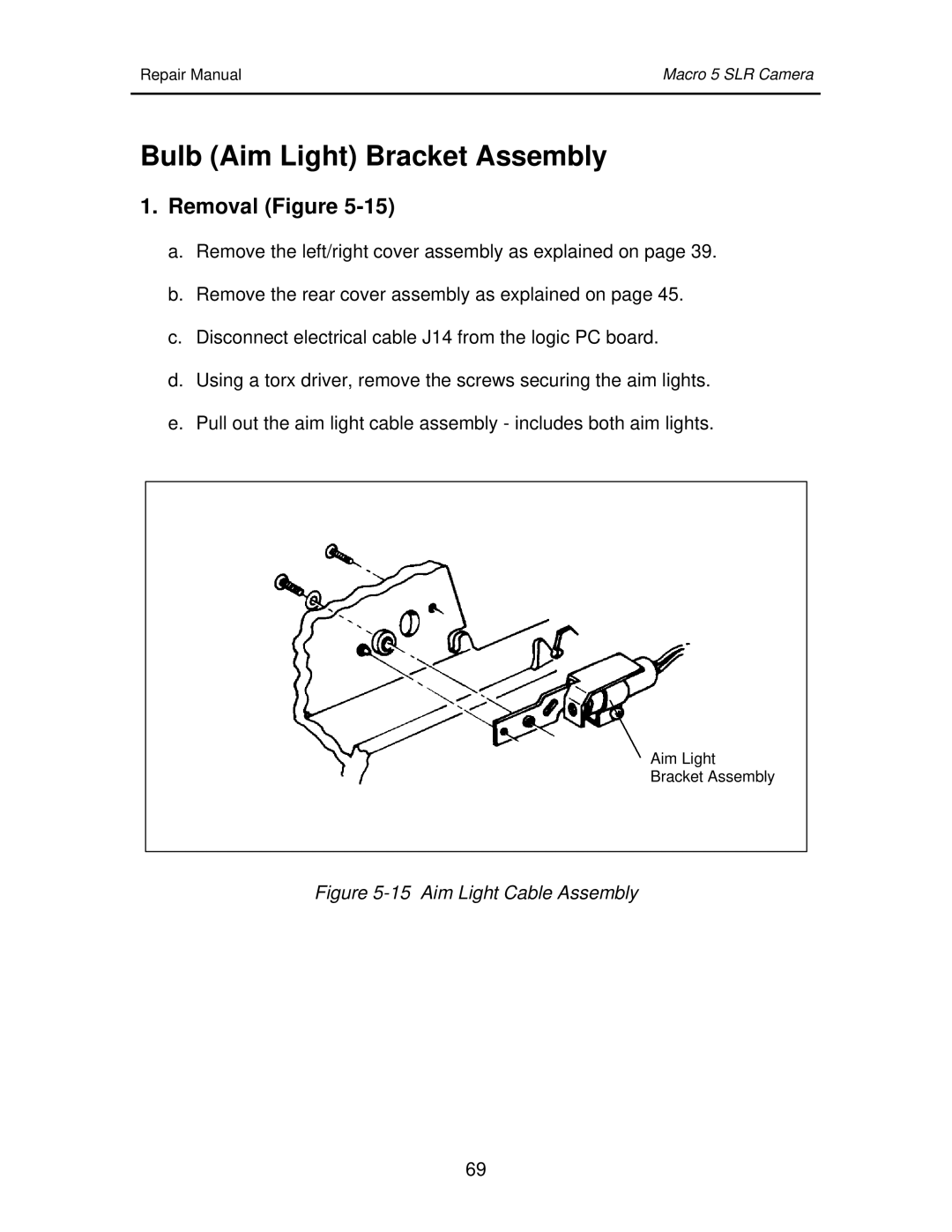 Polaroid 111523 manual Bulb Aim Light Bracket Assembly, Aim Light Cable Assembly 