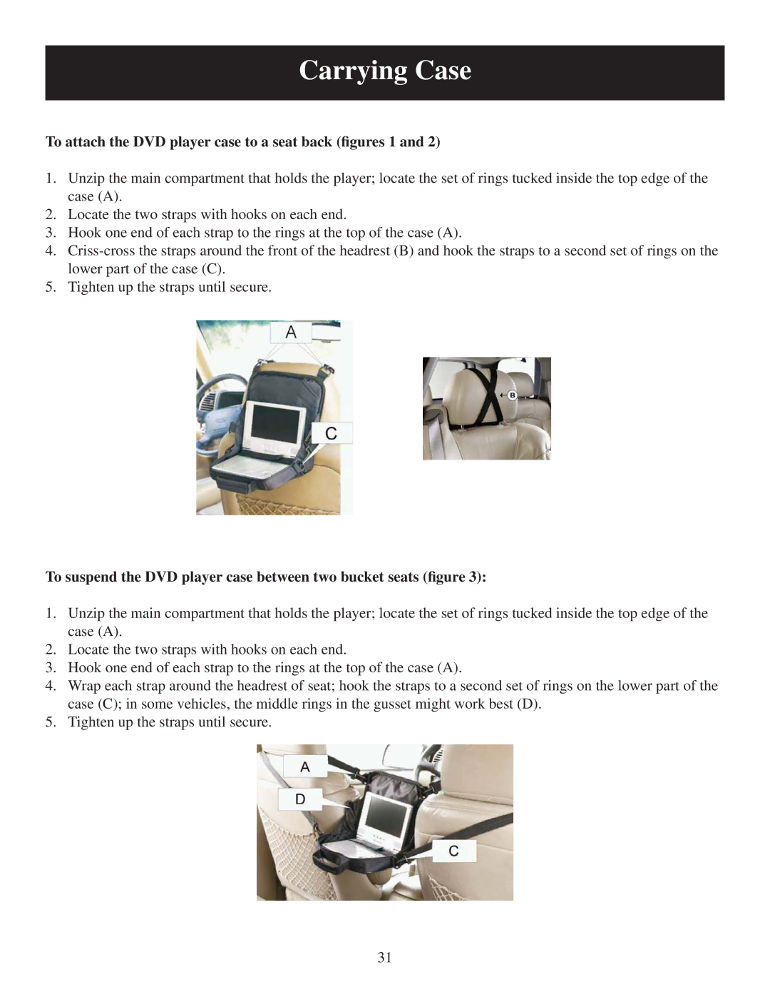 Polaroid 20060915 user manual Carrying Case, To attach the DVD player case to a seat back ﬁgures 1 