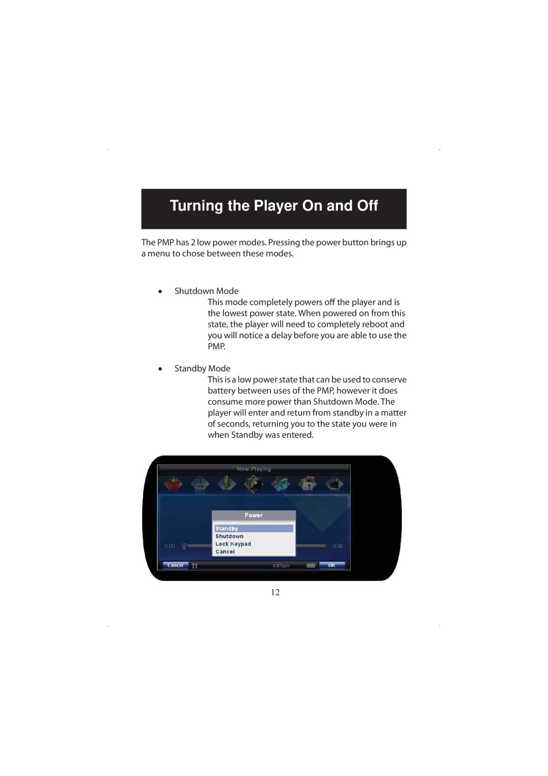 Polaroid 20071016 user manual Turning the Player On and Off 