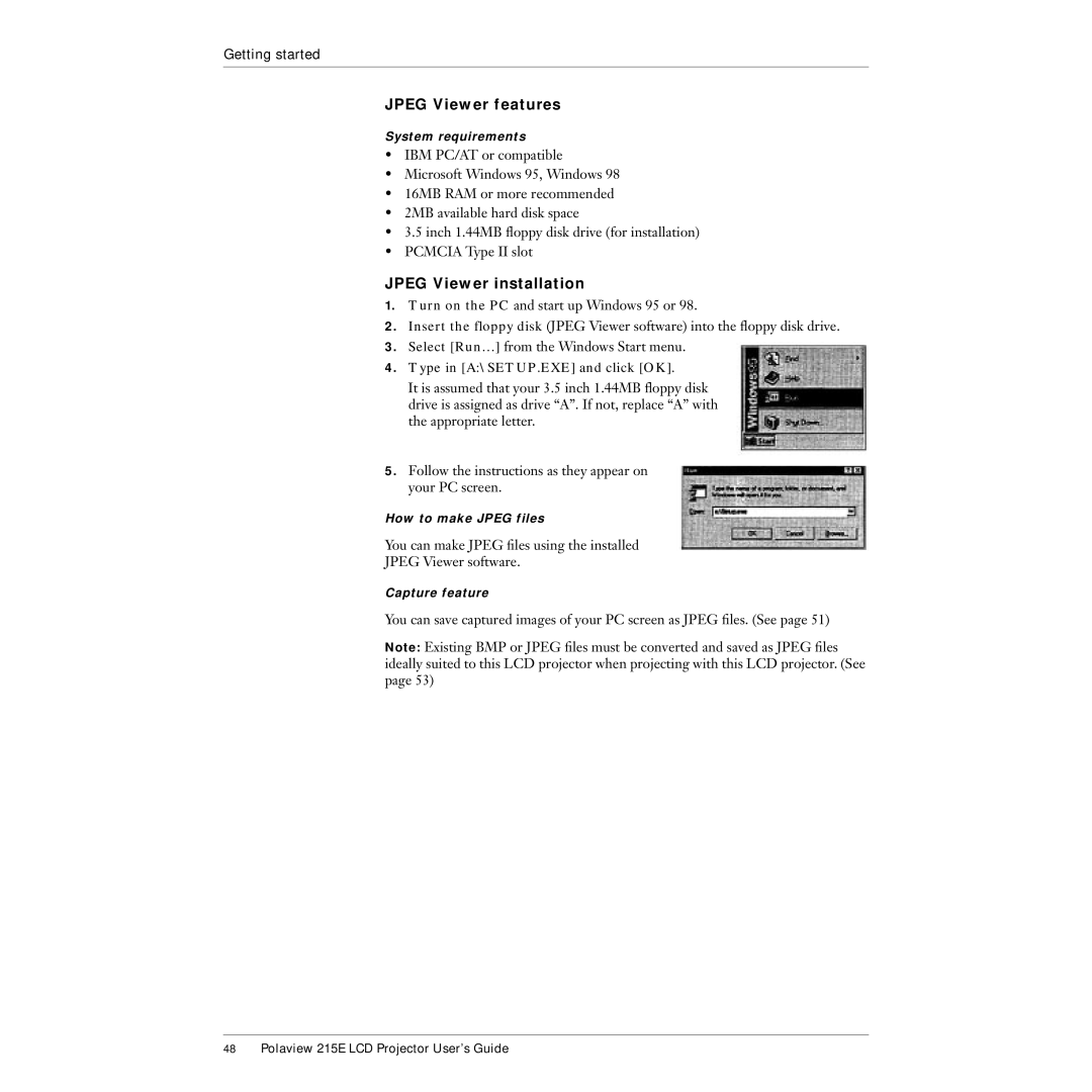 Polaroid 215EPolaview manual Jpeg Viewer features, Jpeg Viewer installation, Type in A\SETUP.EXE and click OK 