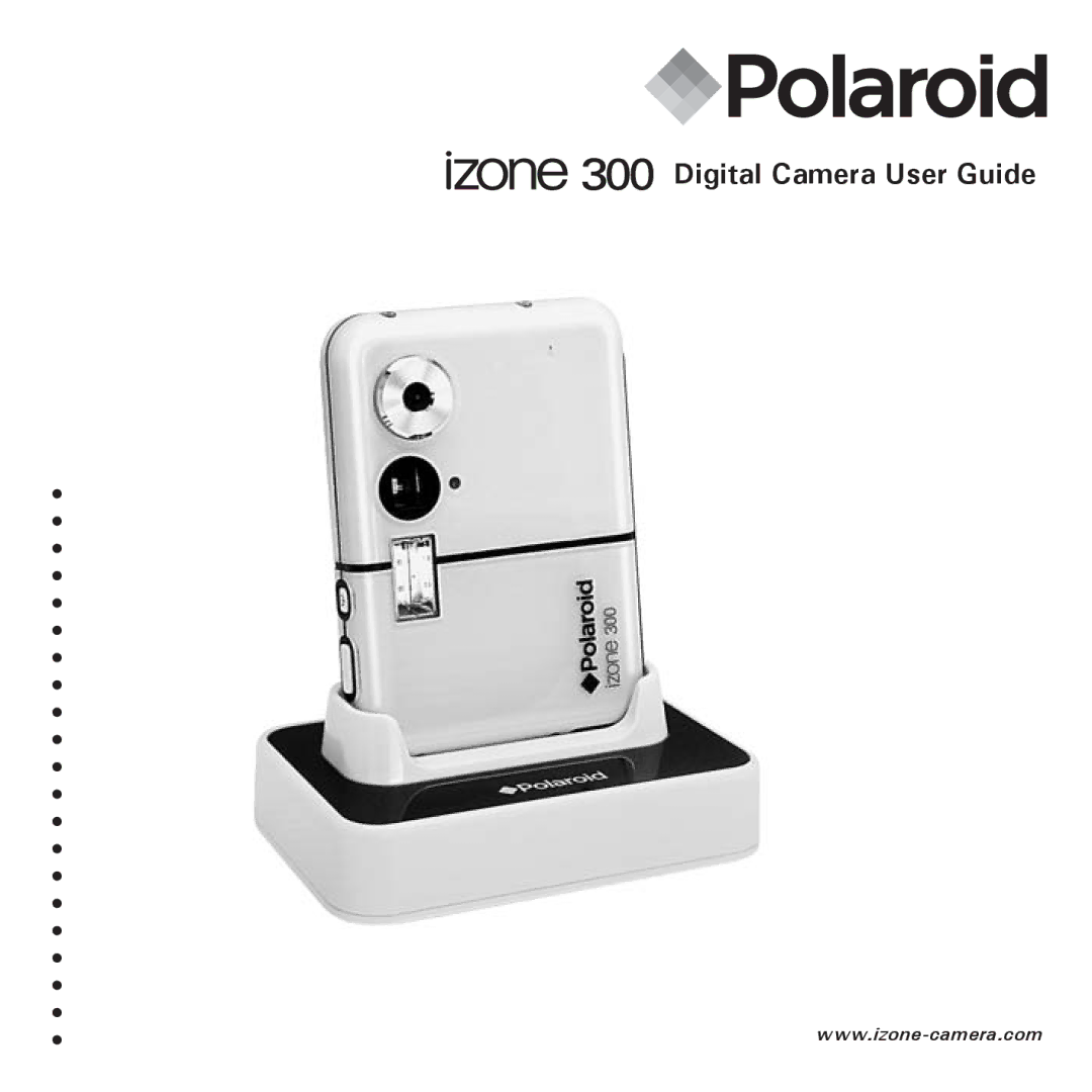 Polaroid 300 manual Digital Camera User Guide 