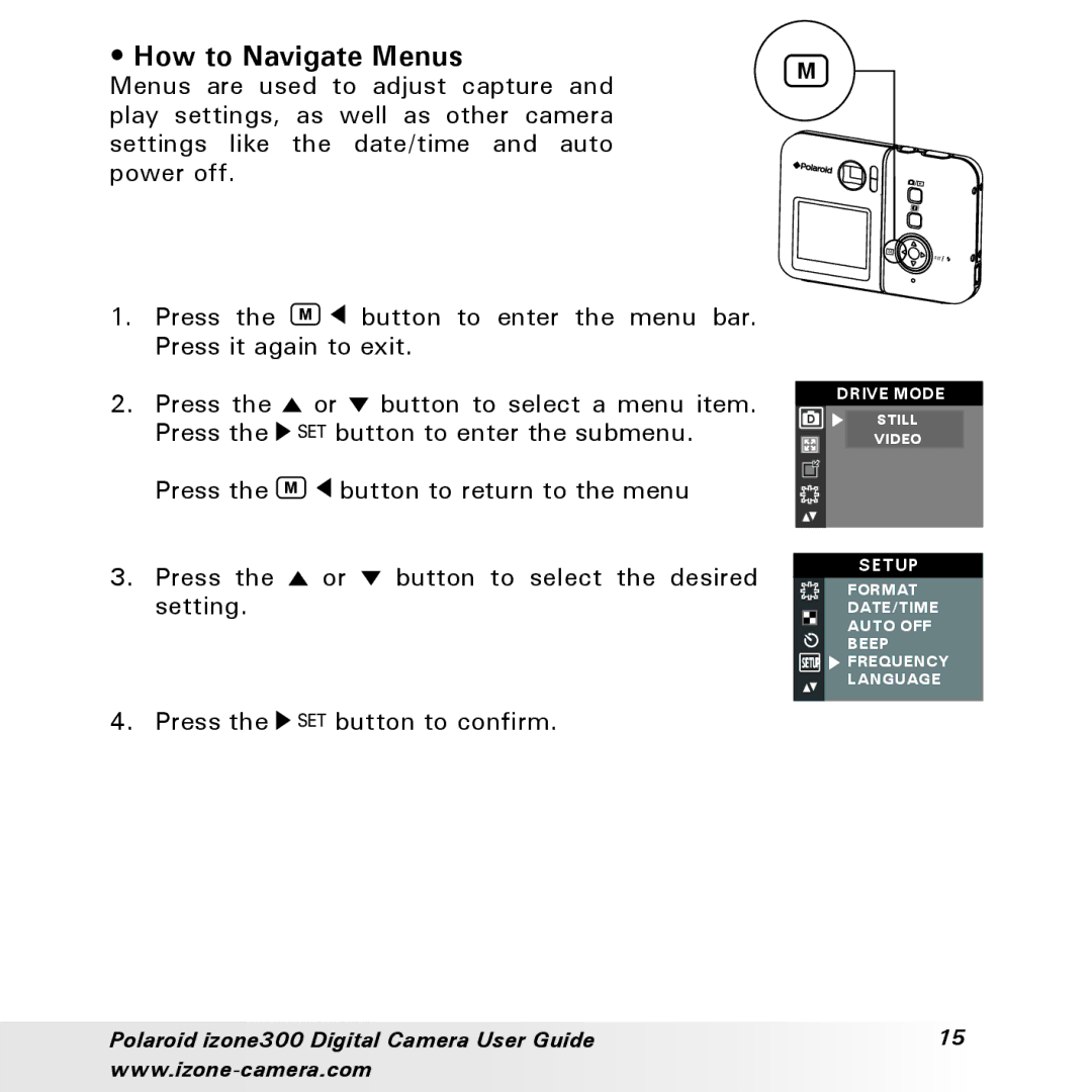 Polaroid 300 manual How to Navigate Menus 