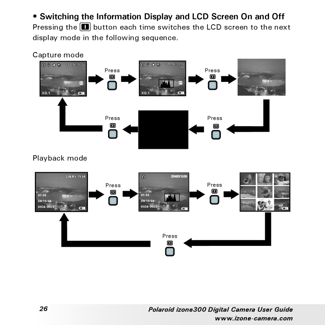 Polaroid 300 manual Switching the Information Display and LCD Screen On and Off 