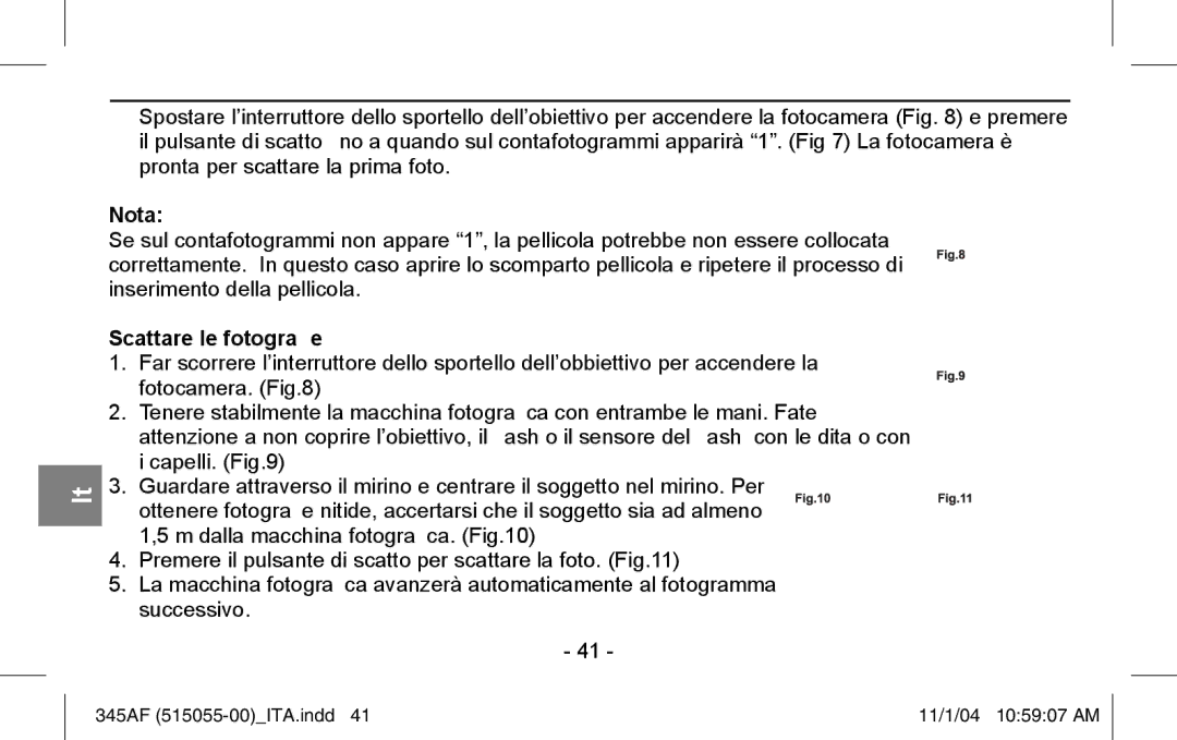 Polaroid 345AF instruction manual Scattare le fotograﬁe 