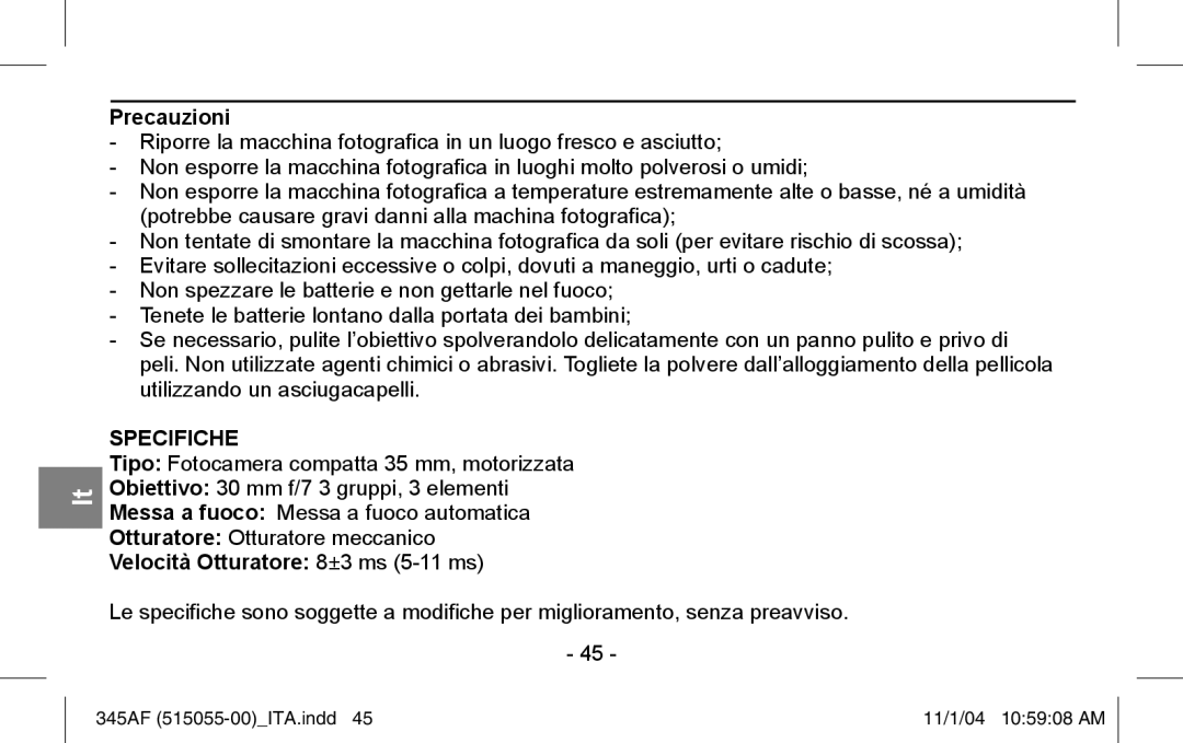 Polaroid 345AF instruction manual Precauzioni, Velocità Otturatore 8±3 ms 5-11 ms 