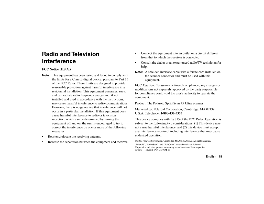 Polaroid 45 Ultra quick start Radio and Television Interference, FCC Notice U.S.A 