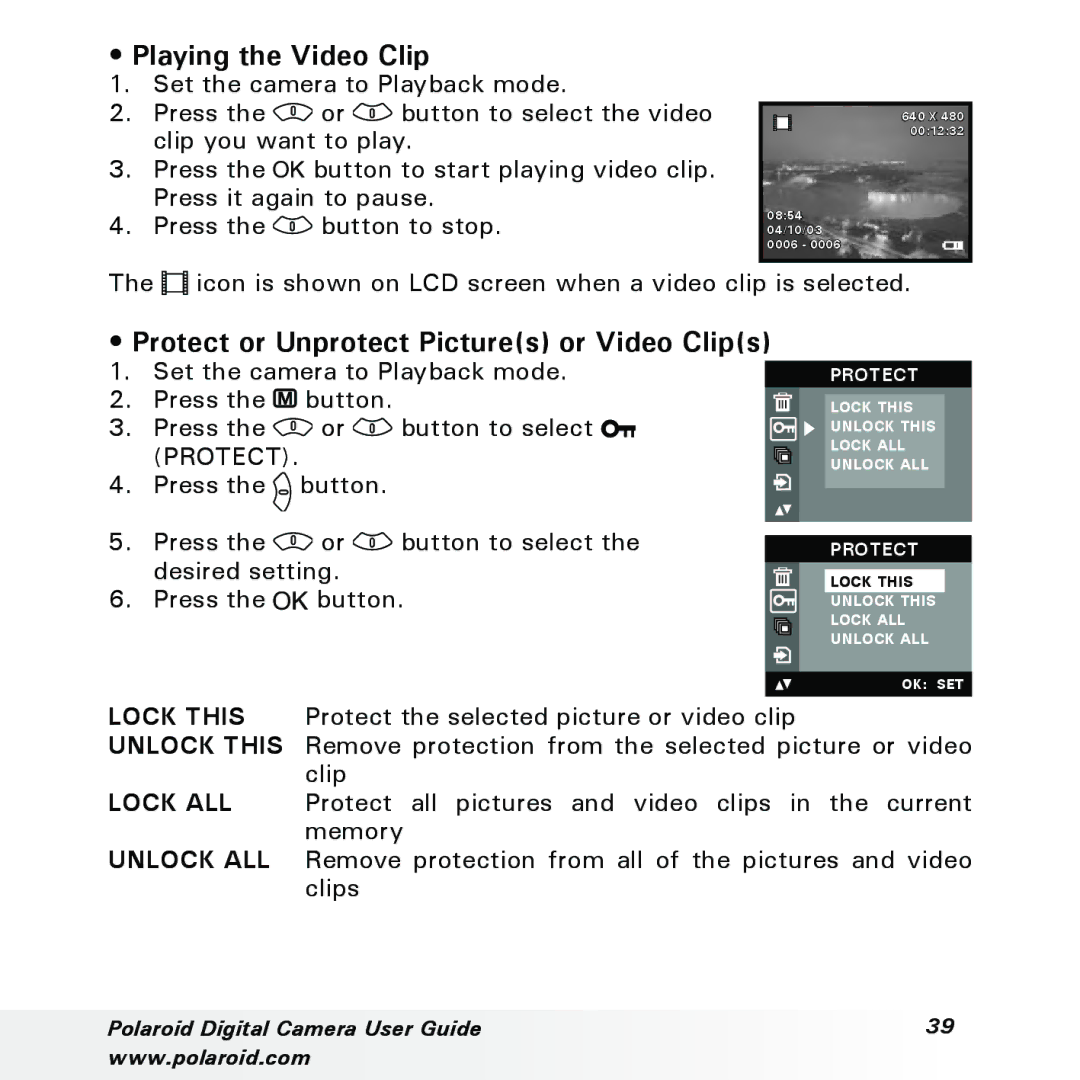 Polaroid a310, a300 manual Playing the Video Clip, Protect or Unprotect Pictures or Video Clips 