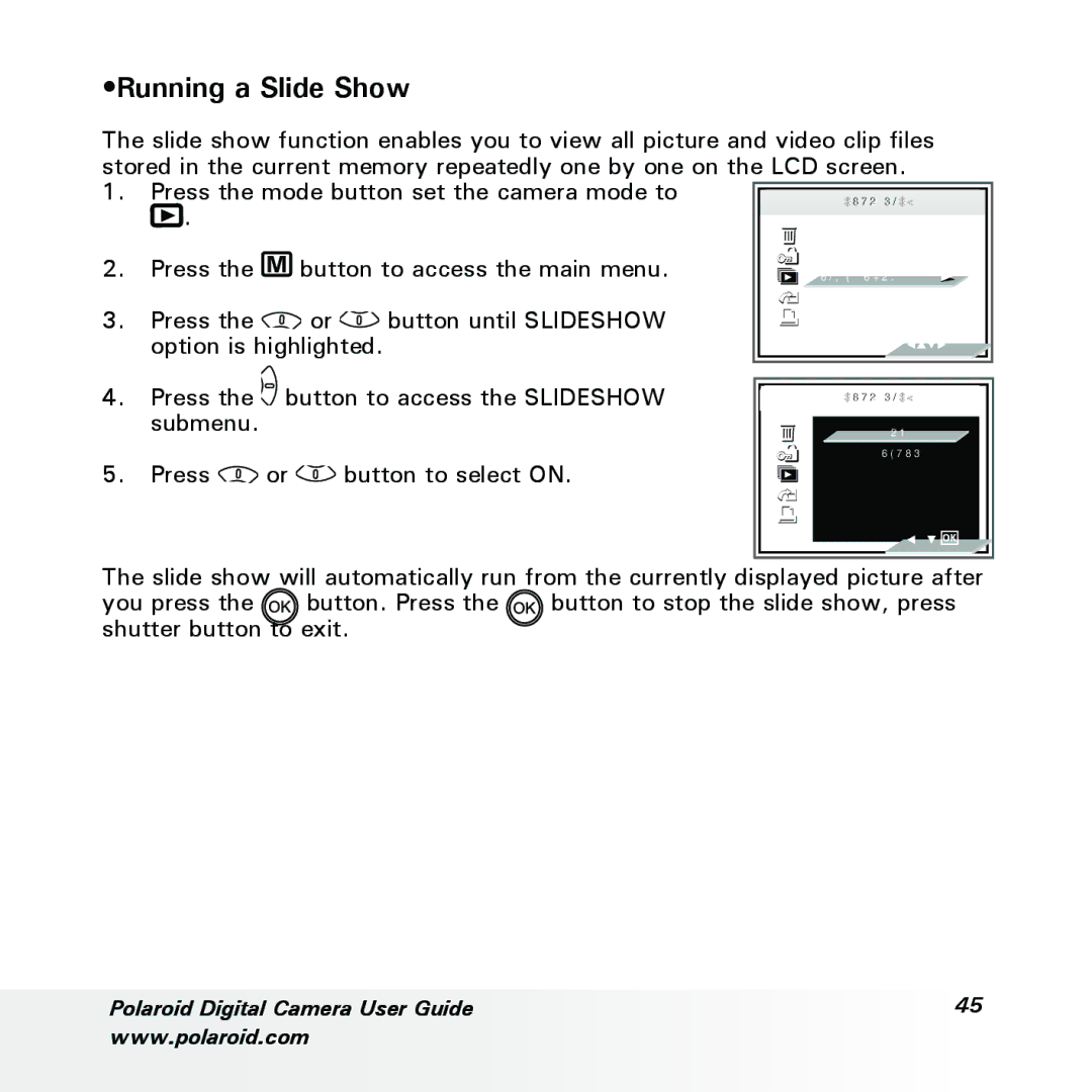 Polaroid a600 manual Running a Slide Show 