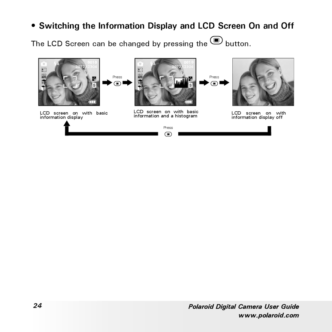 Polaroid a700 manual Switching the Information Display and LCD Screen On and Off 