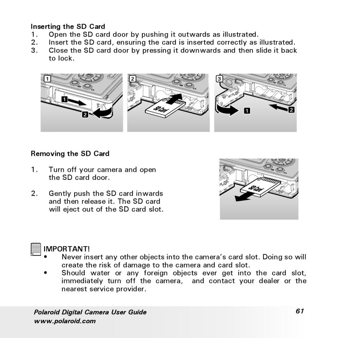 Polaroid a700 manual Inserting the SD Card, Removing the SD Card 