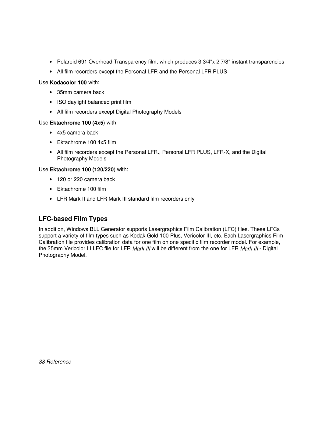 Polaroid BLL Generator manual LFC-based Film Types, Use Kodacolor 100 with, Use Ektachrome 100 4x5 with 