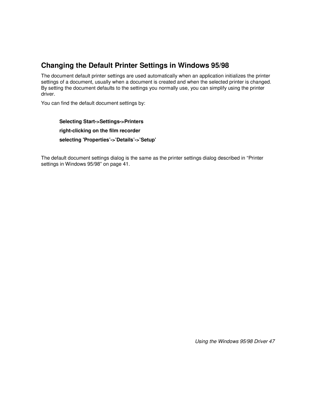 Polaroid BLL Generator manual Changing the Default Printer Settings in Windows 95/98 