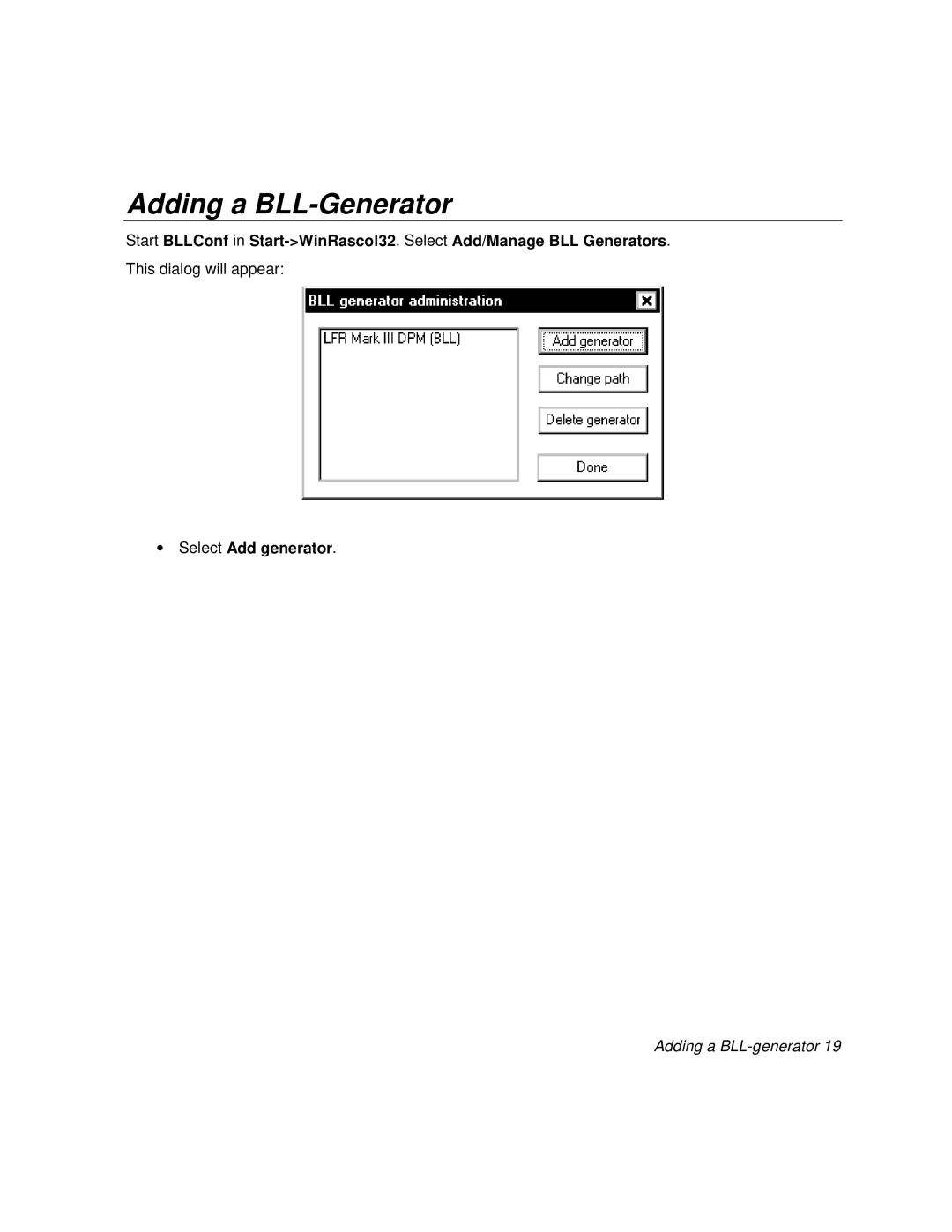 Polaroid BLL Generator manual Adding a BLL-Generator, ∙Select Add generator, Adding a BLL-generator19 