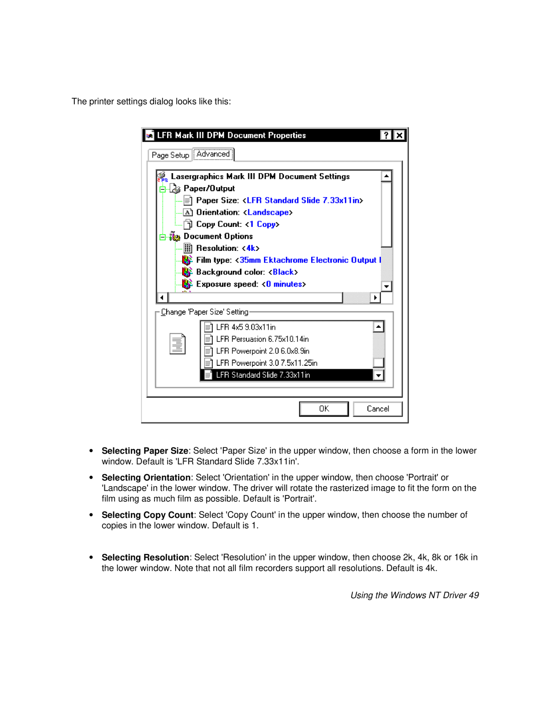 Polaroid BLL Generator manual Using the Windows NT Driver, The printer settings dialog looks like this 
