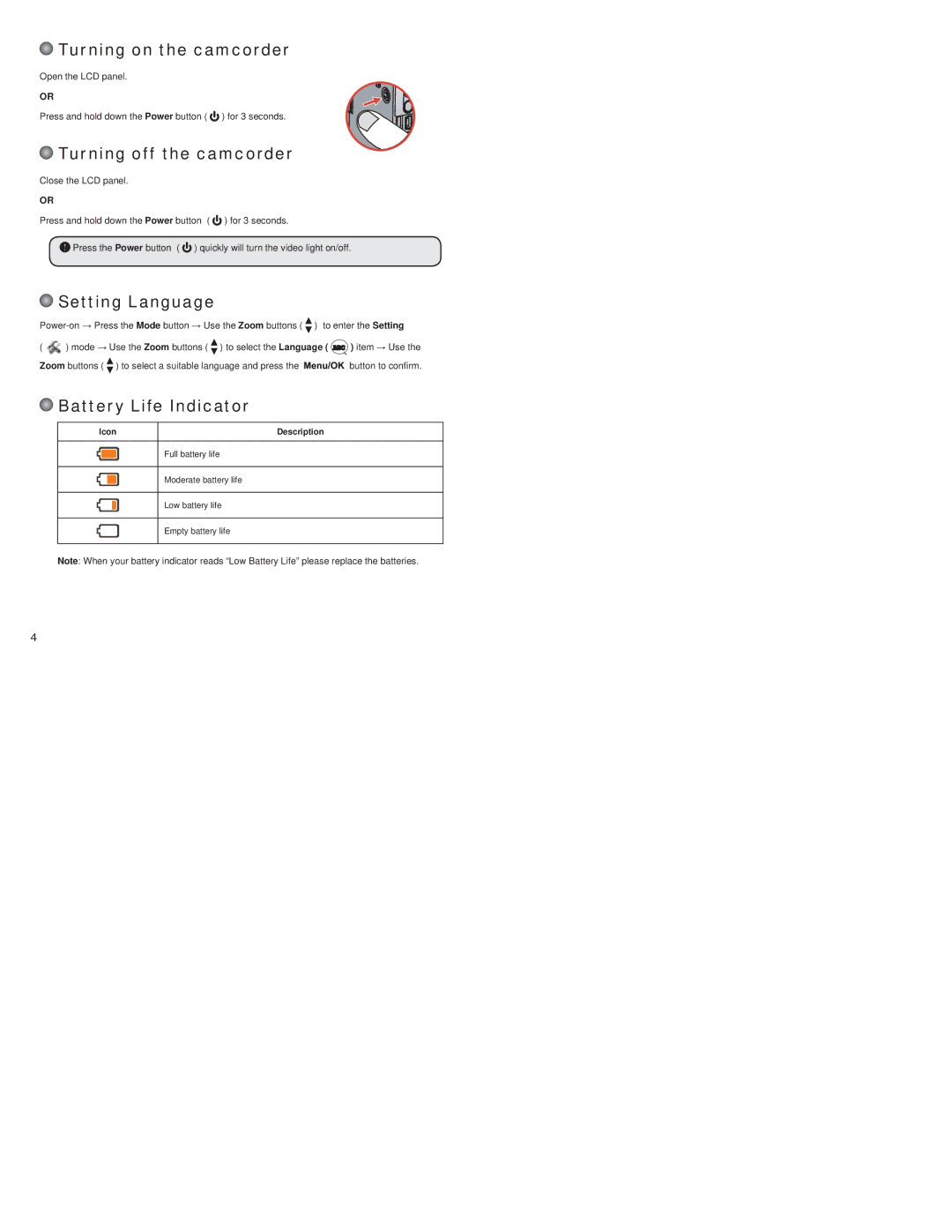 Polaroid CAA-03040S Turning on the camcorder, Turning off the camcorder, Setting Language, Battery Life Indicator 