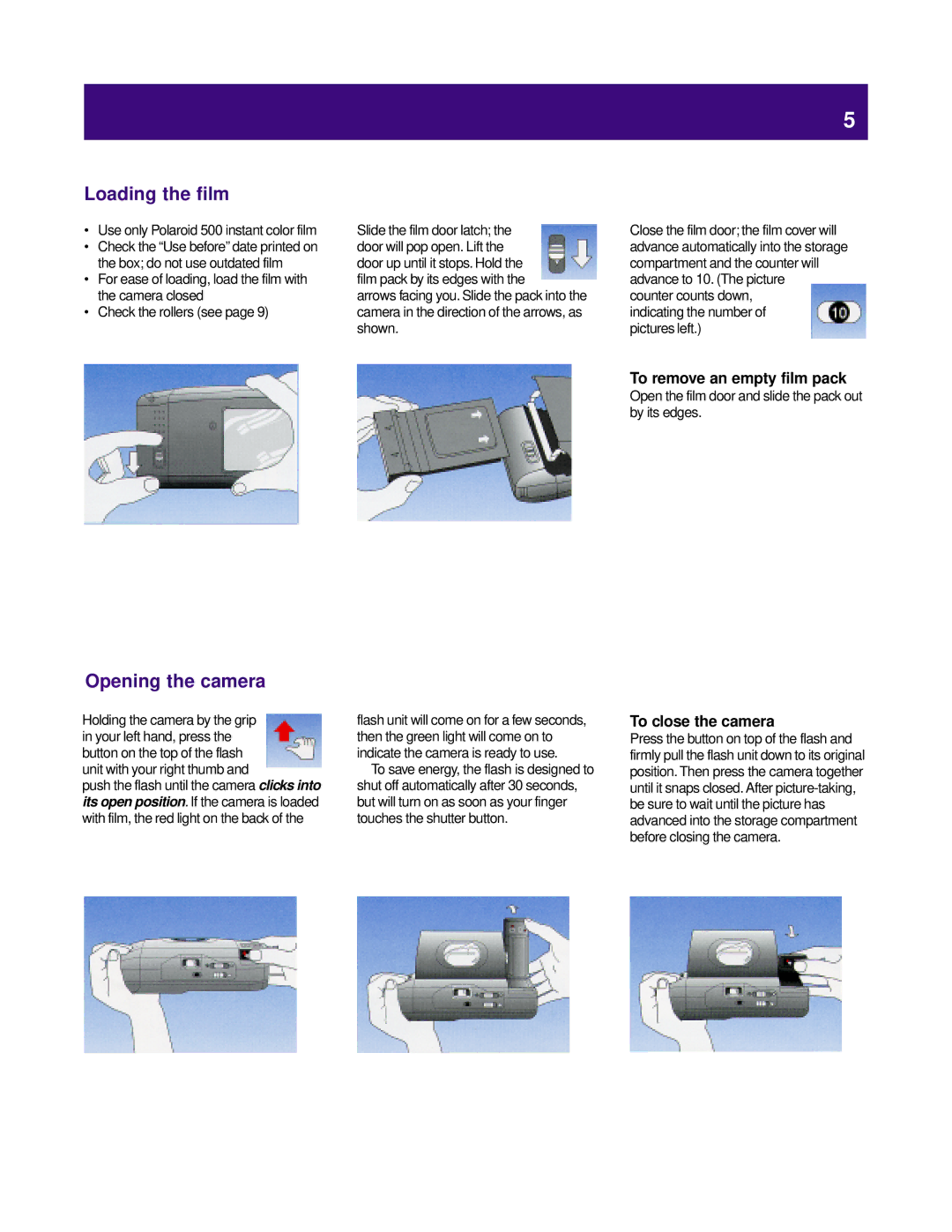 Polaroid captiva SLR manual Loading the film, Opening the camera, To remove an empty film pack, To close the camera 