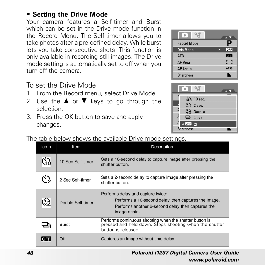 Polaroid CIA-1237PC Setting the Drive Mode, To set the Drive Mode, Table below shows the available Drive mode settings 