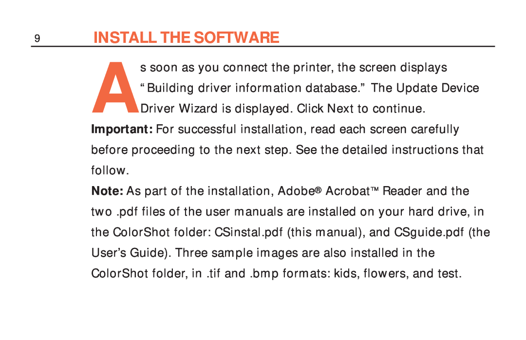 Polaroid ColorShot Printer manual Install The Software 