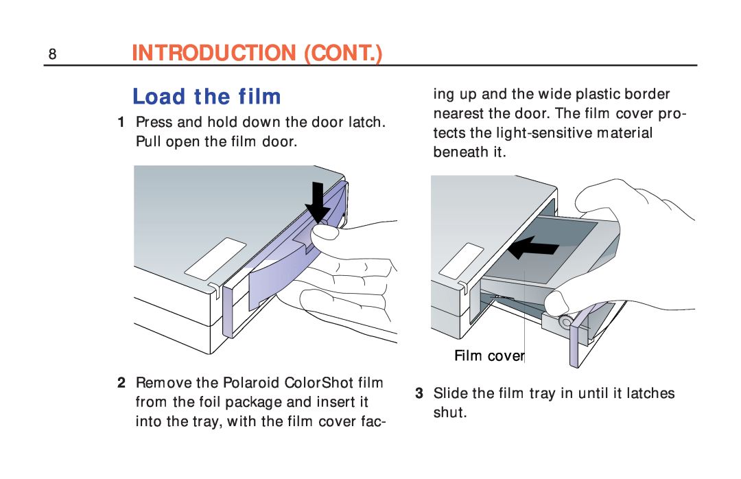 Polaroid ColorShot Printer manual Introduction Cont, Load the film 