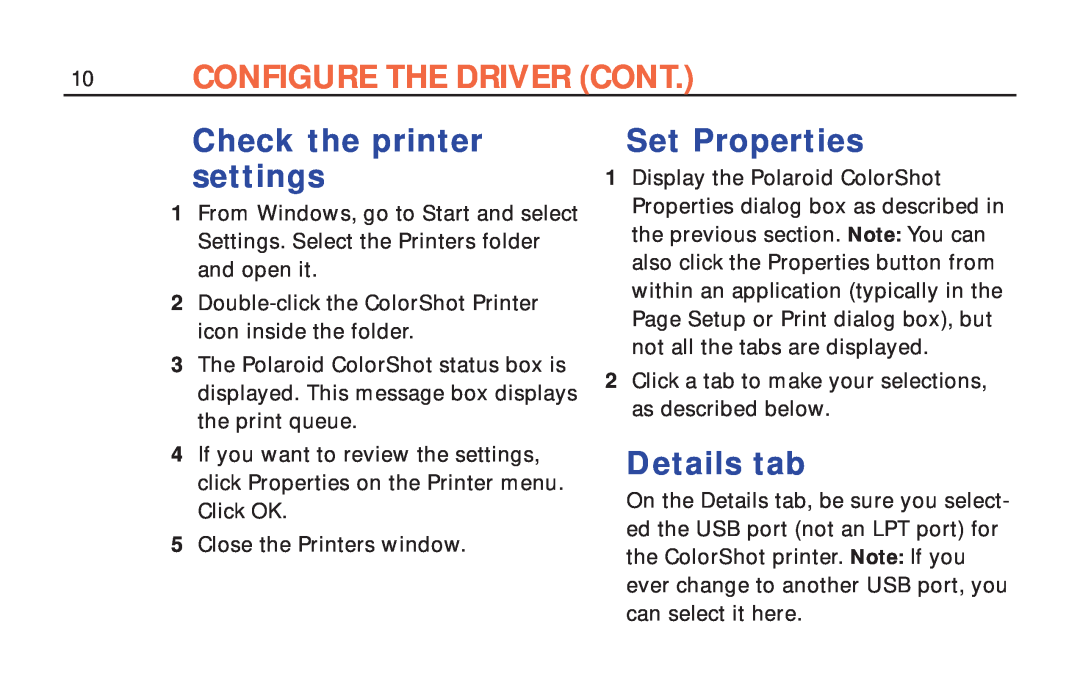 Polaroid ColorShot Printer manual Configure The Driver Cont, Set Properties, Details tab, Check the printer settings 
