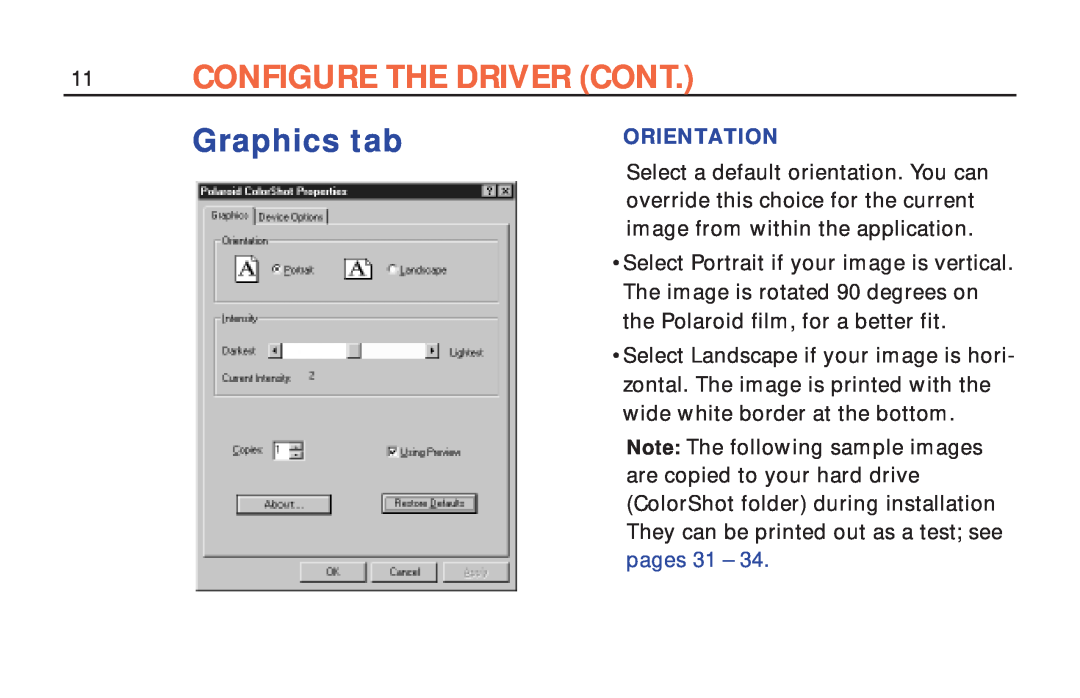 Polaroid ColorShot Printer manual Configure The Driver Cont, Graphics tab, Orientation 