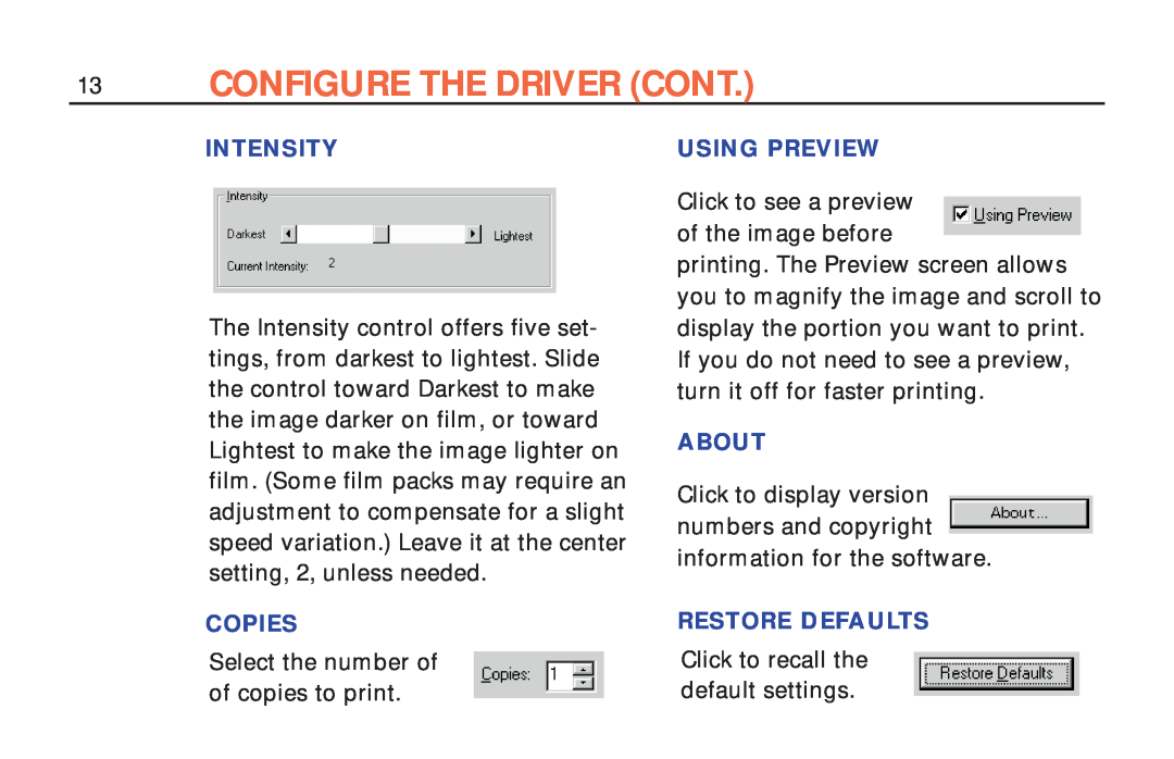 Polaroid ColorShot Printer manual Configure The Driver Cont, Intensity, Copies, Using Preview, About, Restore Defaults 