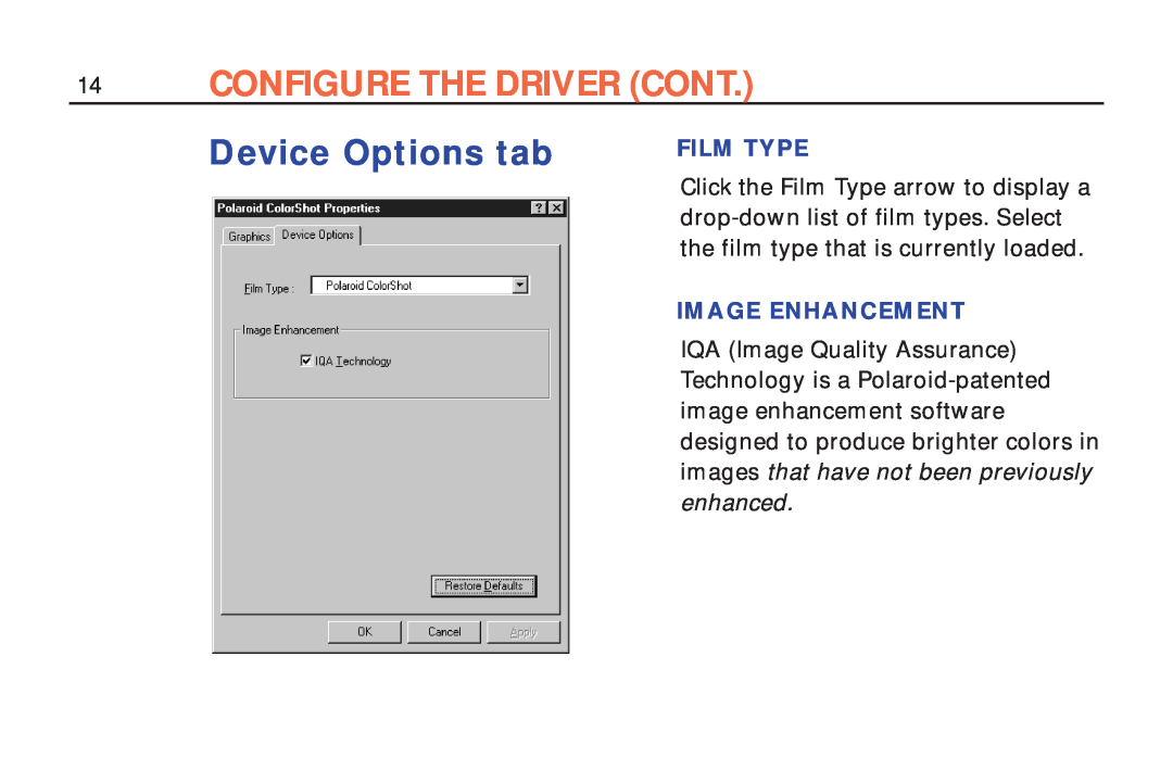 Polaroid ColorShot Printer manual Configure The Driver Cont, Device Options tab, Film Type, Image Enhancement 