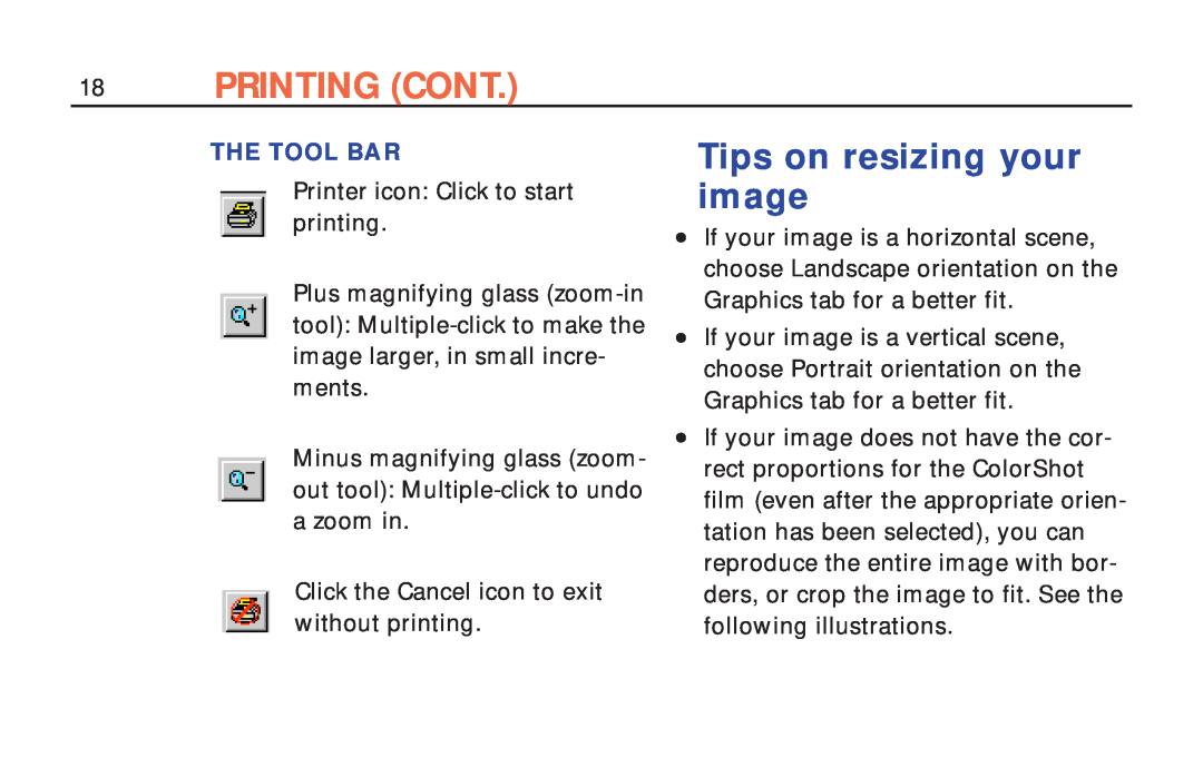Polaroid ColorShot Printer manual Printing Cont, Tips on resizing your image, The Tool Bar 