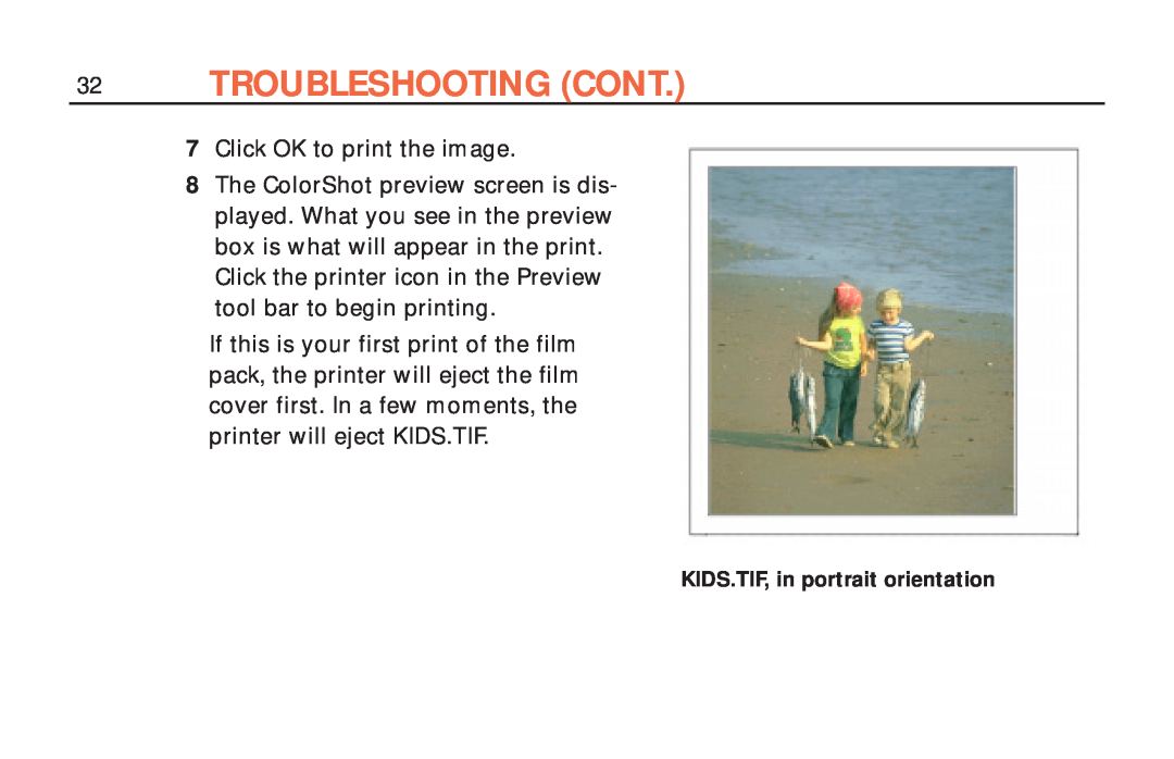 Polaroid ColorShot Printer manual Troubleshooting Cont, Click OK to print the image, KIDS.TIF, in portrait orientation 