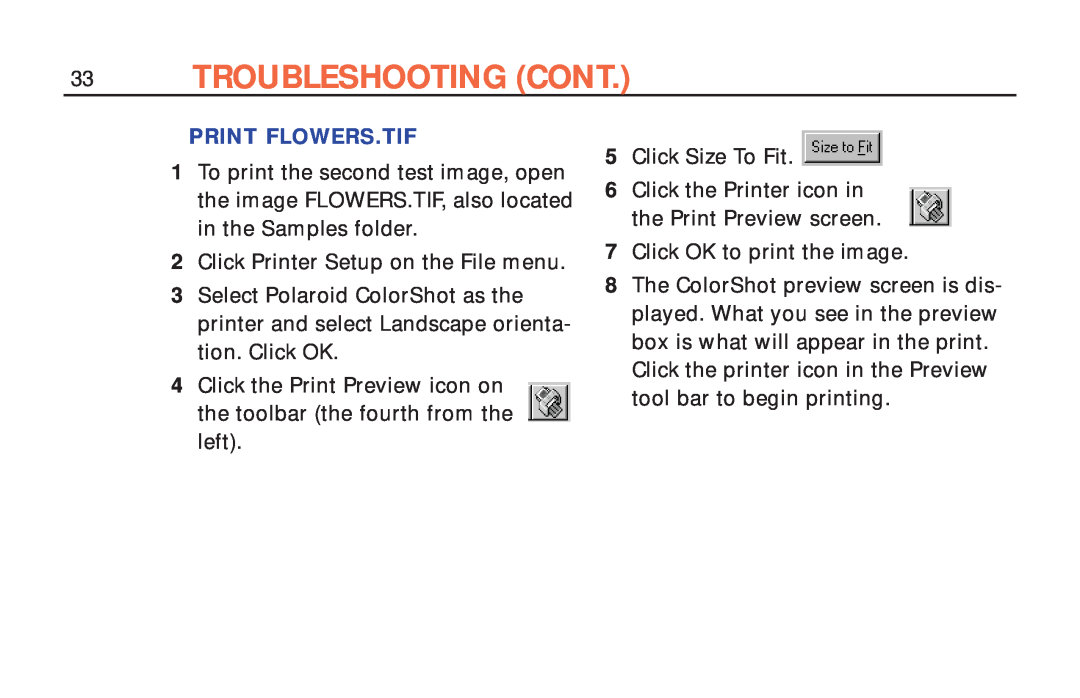 Polaroid ColorShot Printer manual Troubleshooting Cont, Print Flowers.Tif 