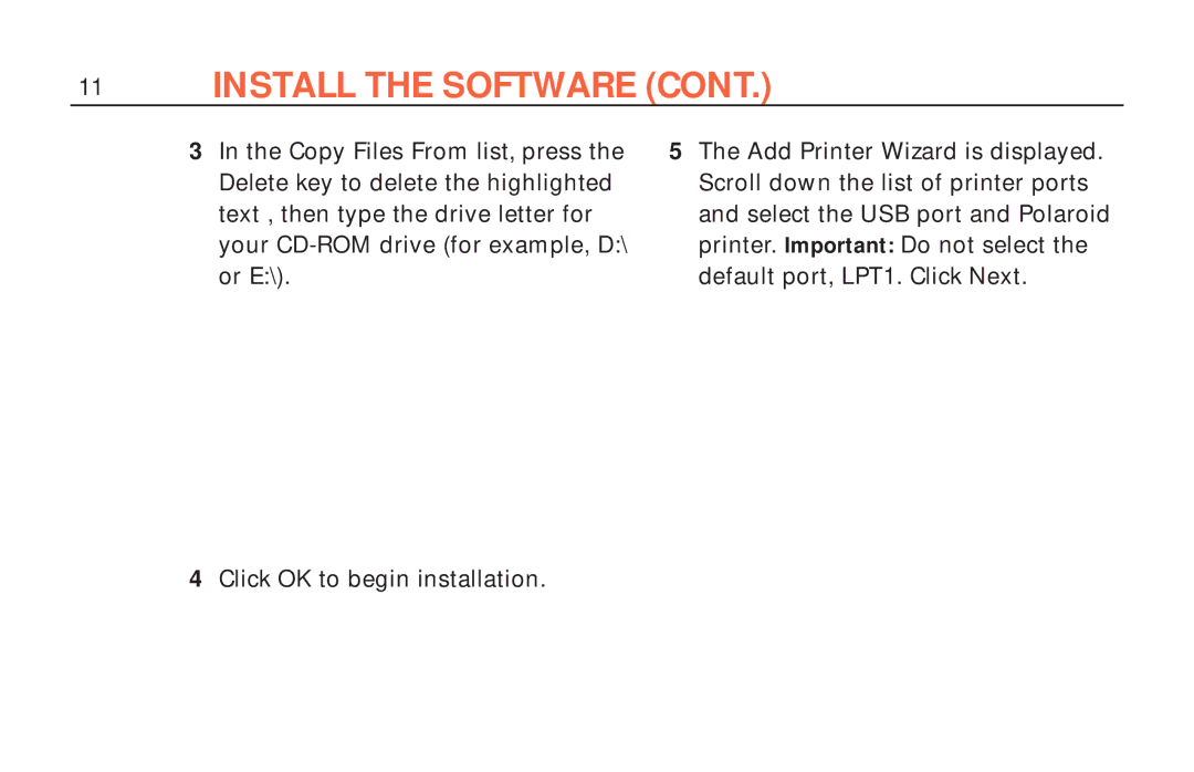 Polaroid ColorShot Printer manual Install the Software 