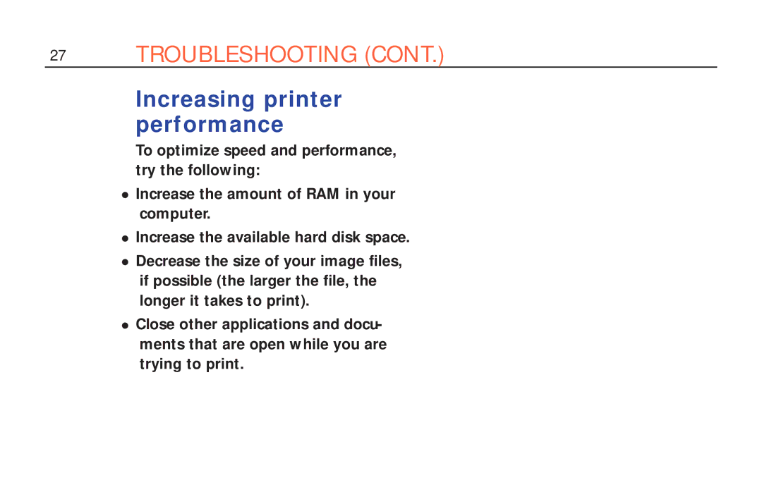 Polaroid ColorShot Printer manual Troubleshooting CONT. Increasing printer, Performance 