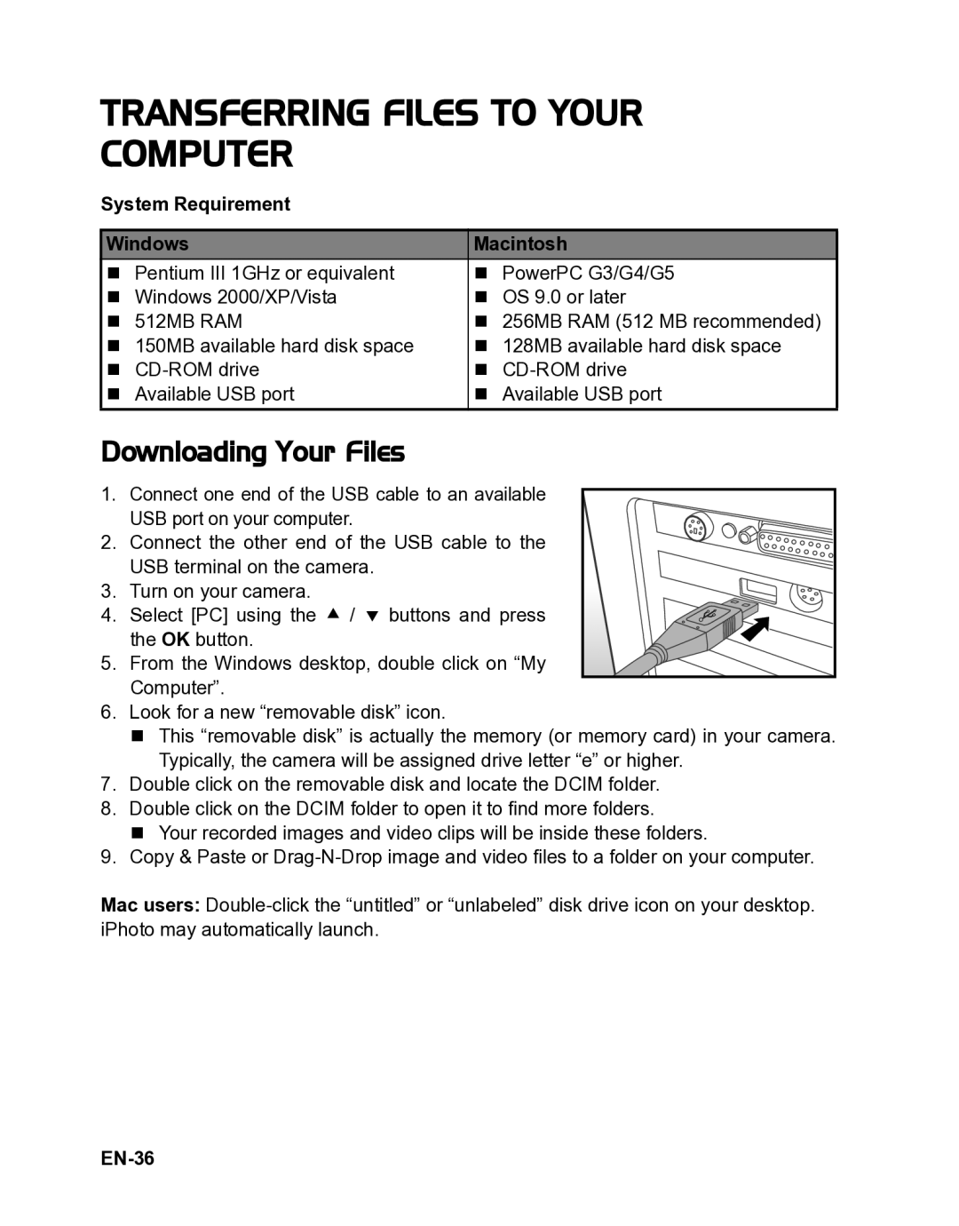 Polaroid CZA-05300B Transferring Files to Your Computer, Downloading Your Files, System Requirement Windows Macintosh 