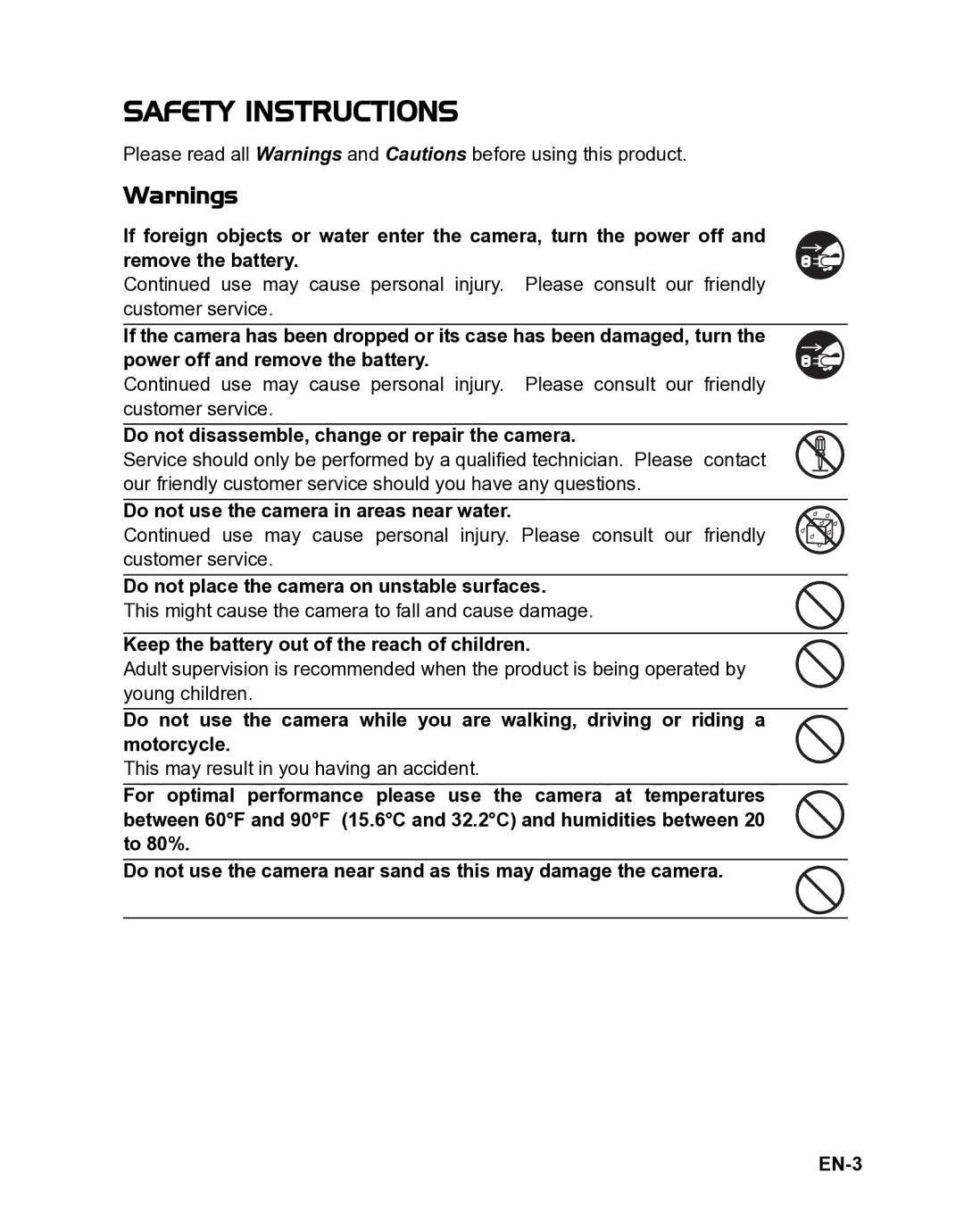 Polaroid CZA-05300B manual Do not disassemble, change or repair the camera, Do not use the camera in areas near water 