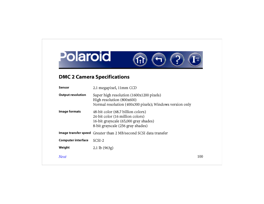 Polaroid DCM 2 Online manual DMC 2 Camera Specifications, Next 100 