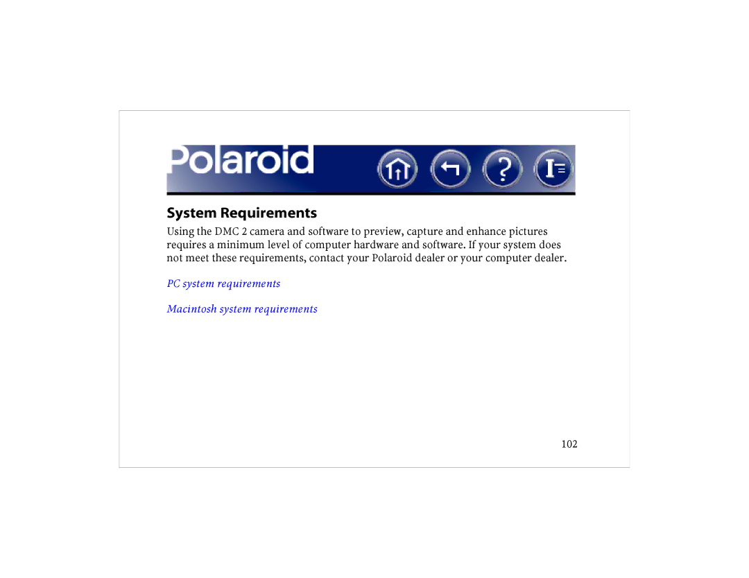 Polaroid DCM 2 Online manual System Requirements, PC system requirements Macintosh system requirements 