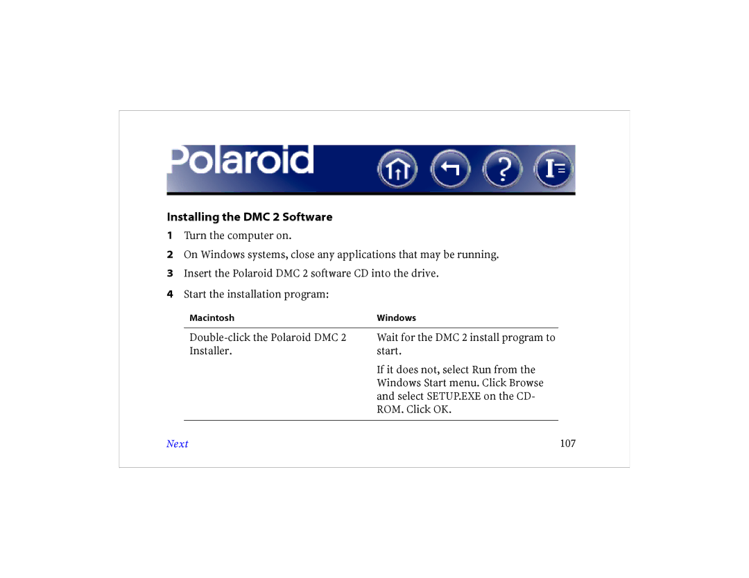 Polaroid DCM 2 Online manual Installing the DMC 2 Software, Next 107 