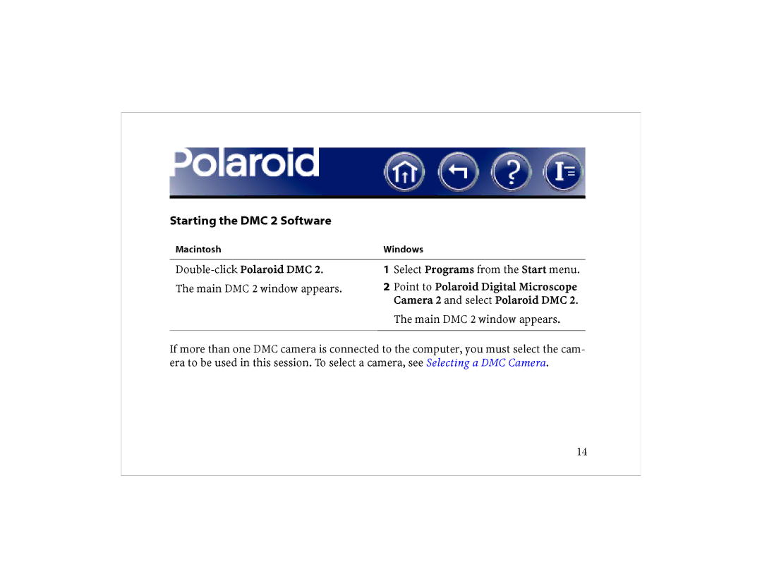 Polaroid DCM 2 Online manual Starting the DMC 2 Software 