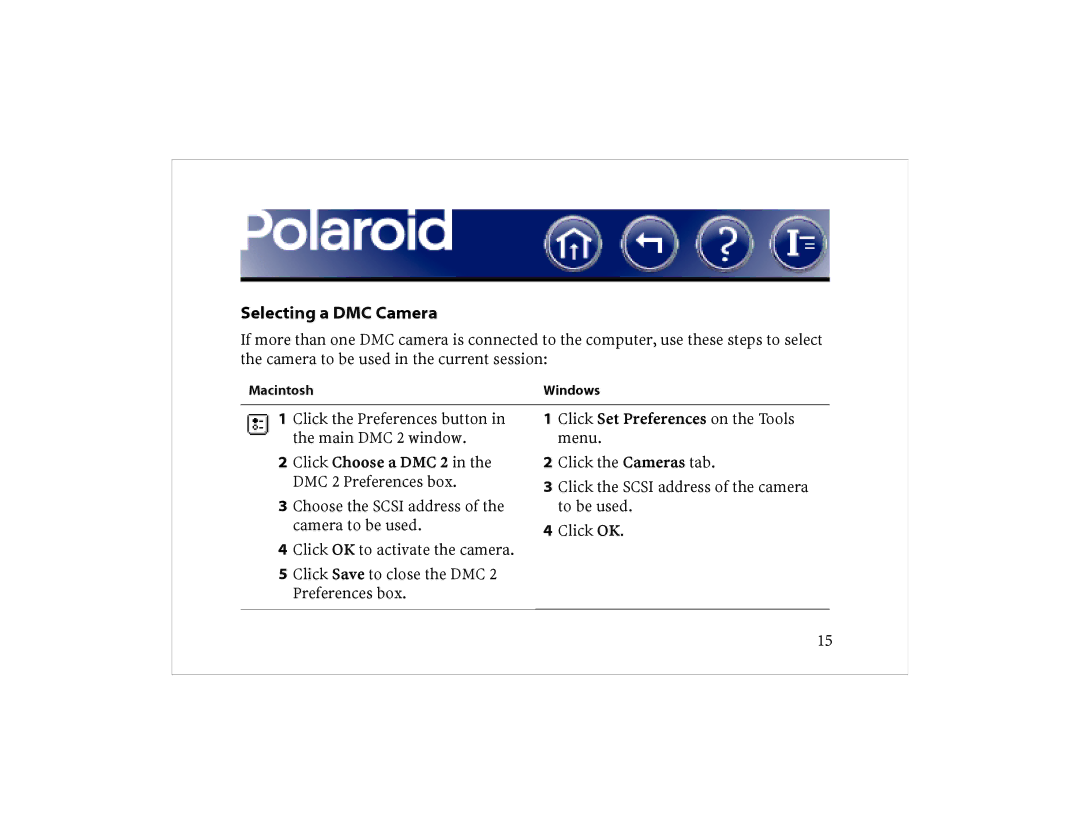 Polaroid DCM 2 Online manual Selecting a DMC Camera 