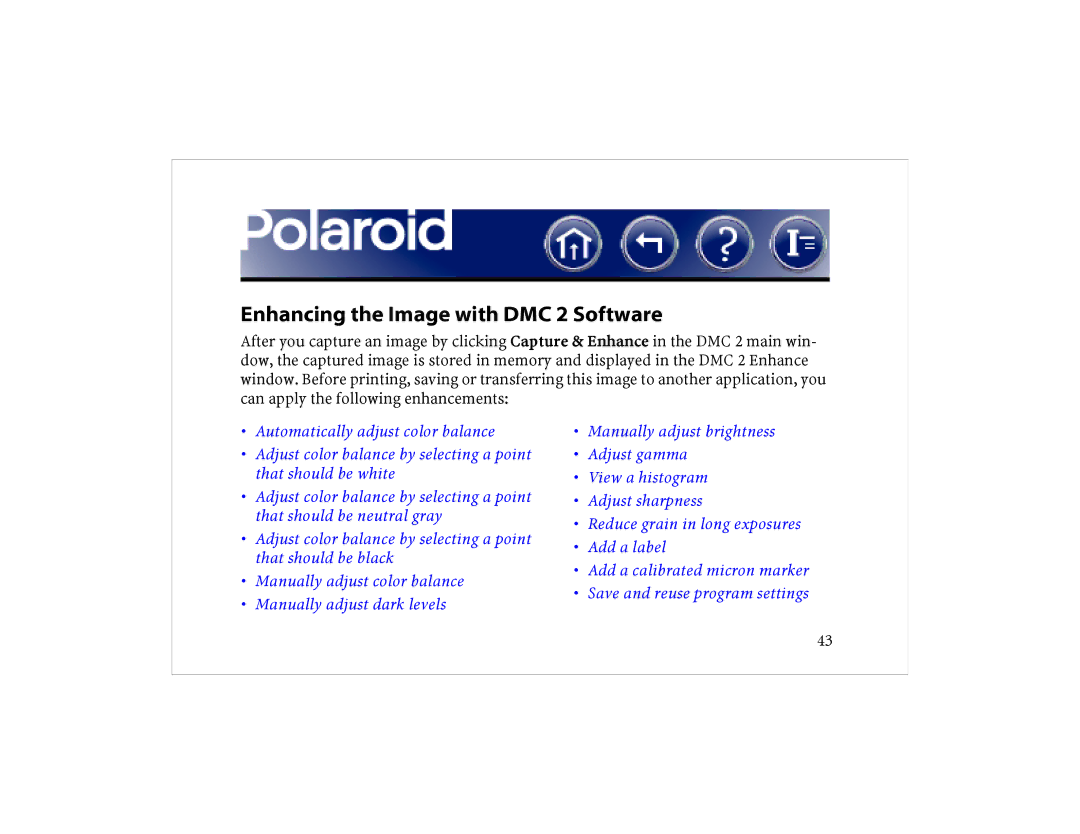 Polaroid DCM 2 Online manual Enhancing the Image with DMC 2 Software 