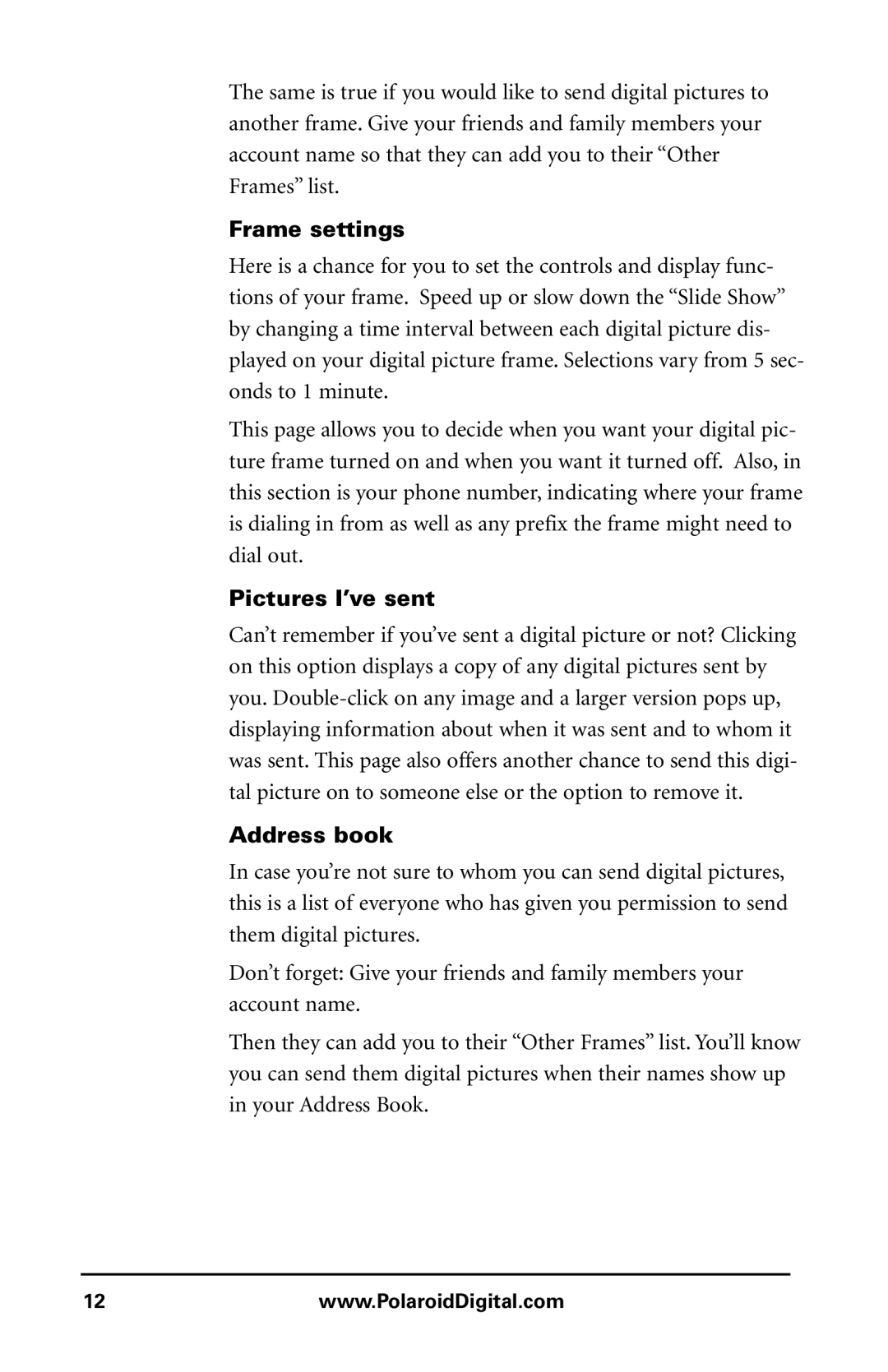 Polaroid Digital Picture Frame manual Frame settings, Pictures I’ve sent, Address book 