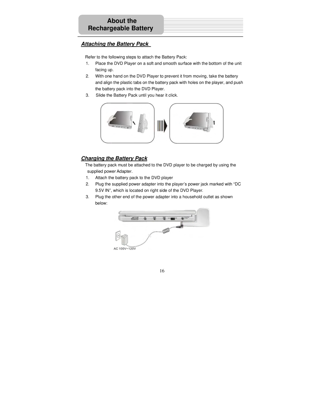 Polaroid DPA-00710S user manual Attaching the Battery Pack, Charging the Battery Pack 