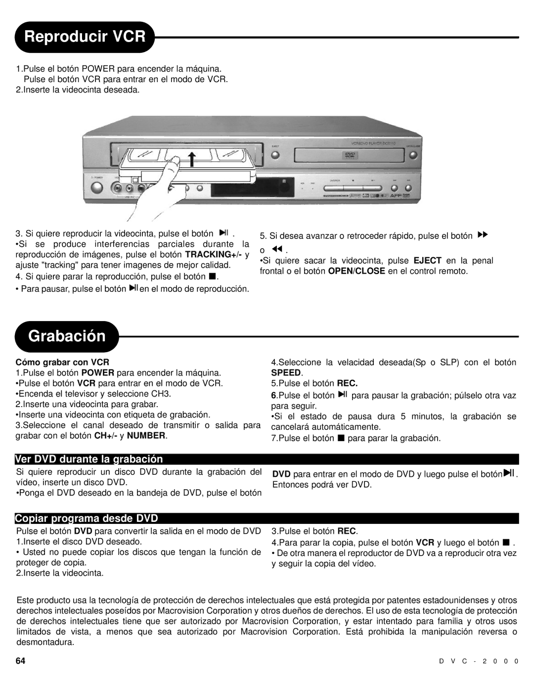 Polaroid DVC-2000 manual Reproducir VCR, Grabación, Ver DVD durante la grabación, Copiar programa desde DVD, Speed 