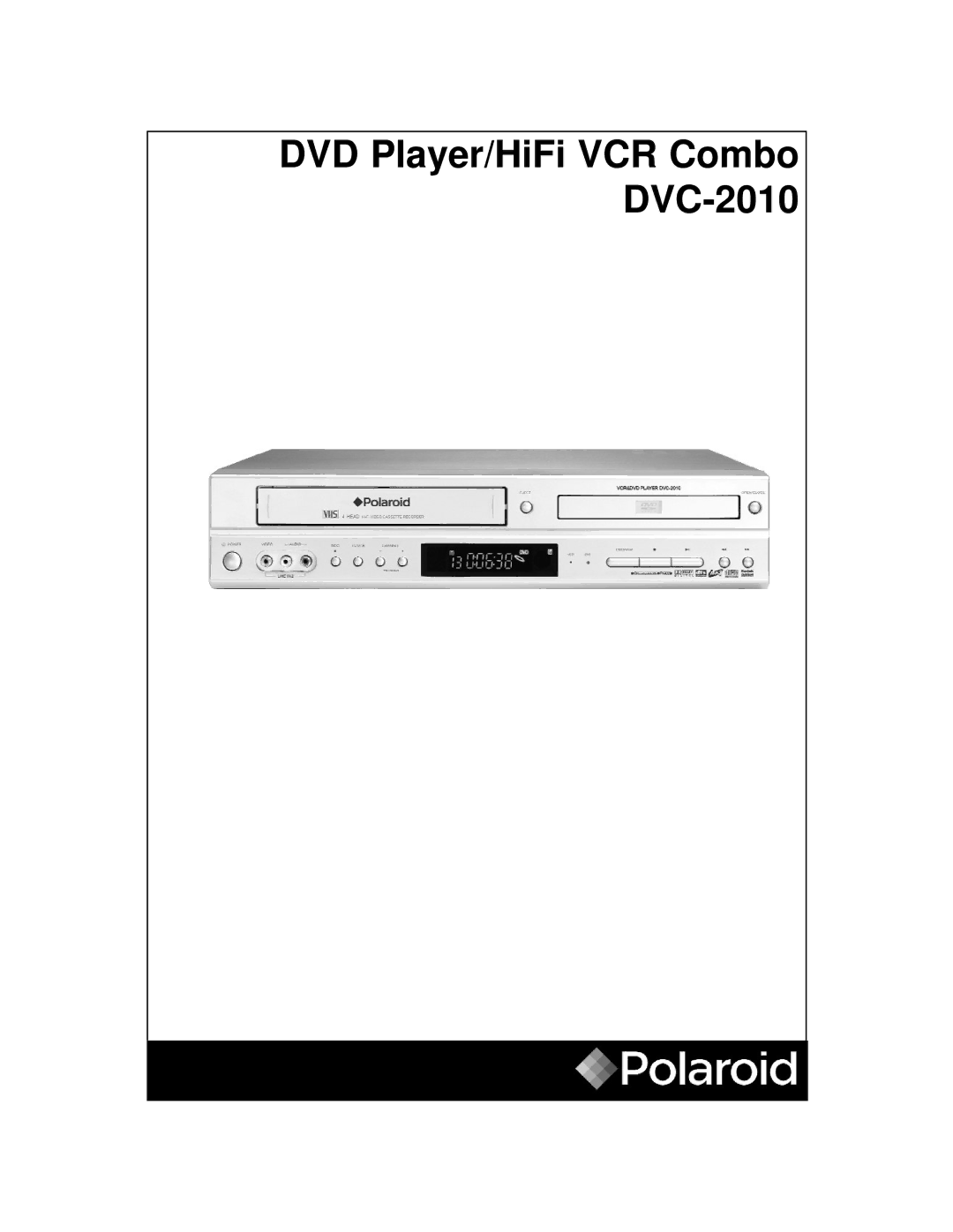 Polaroid manual DVD Player/HiFi VCR Combo DVC-2010 