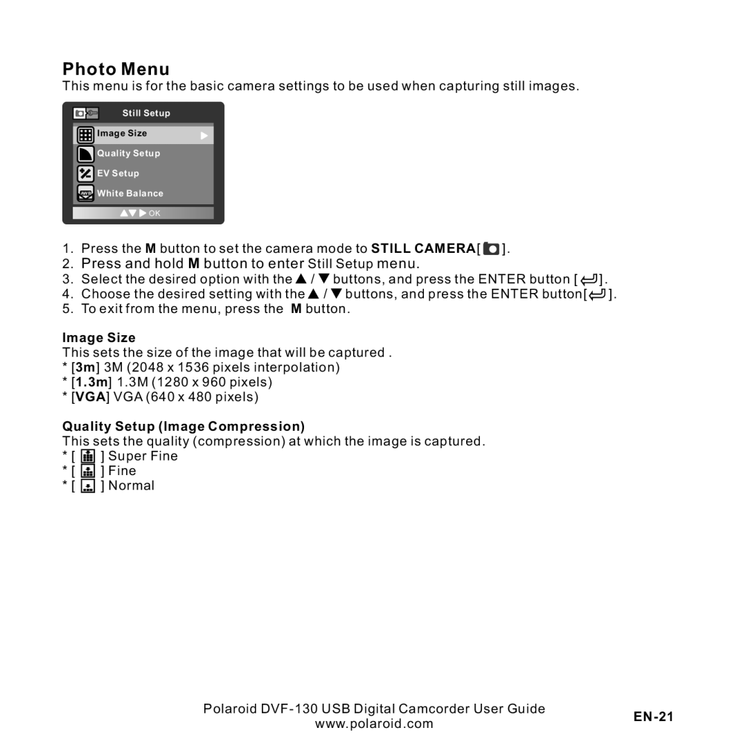 Polaroid DVF-130LC user manual Photo Menu, Press and hold M button to enter Still Setup menu, Image Size, EN-21 