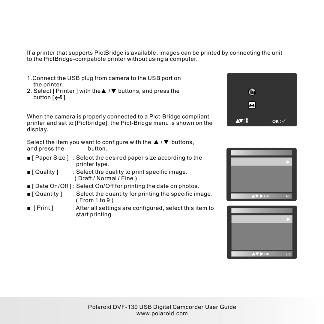 Polaroid DVF-130LC Connecting to a PictBridge Compliant Printer, Connecting the camera to the printer, Printing images 