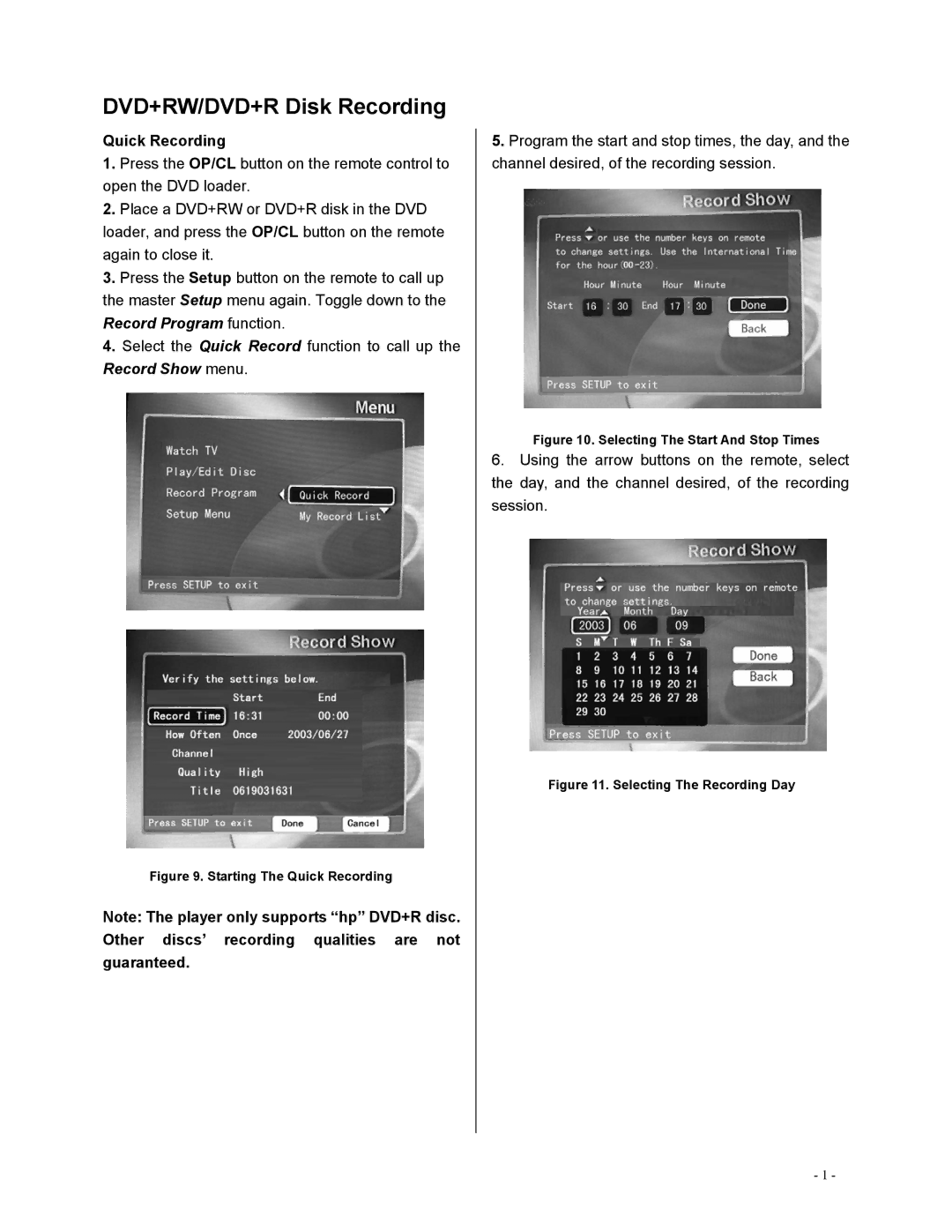 Polaroid DVR-0800 operation manual Starting The Quick Recording 