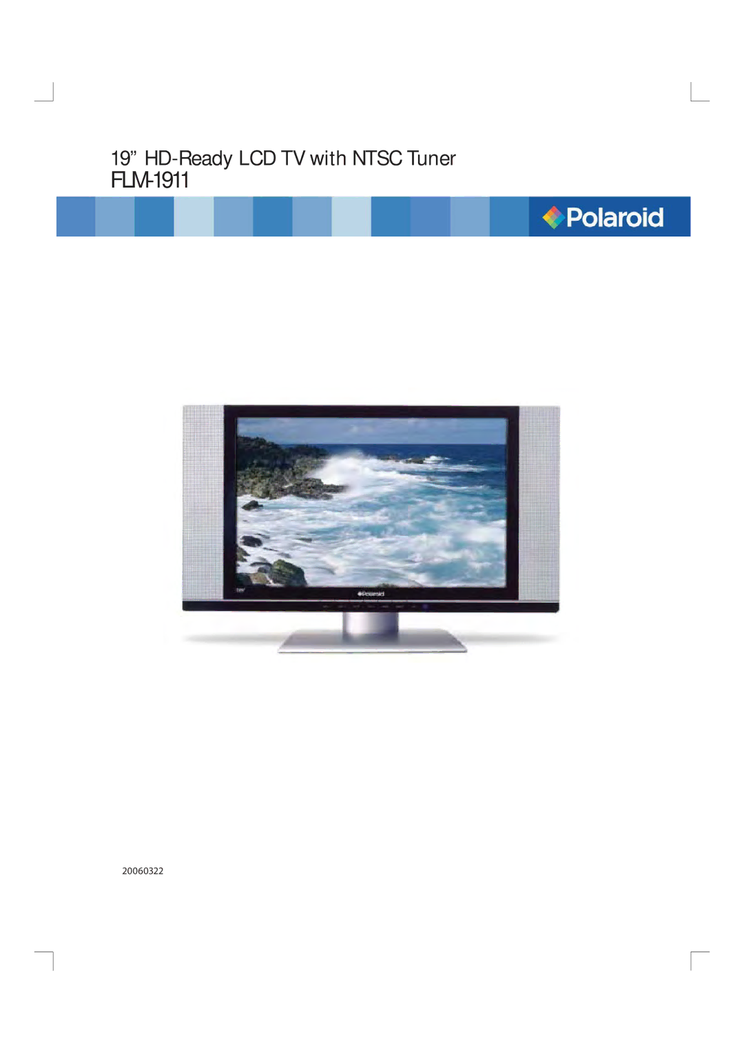 Polaroid FLM-1911 manual HD-Ready LCD TV with Ntsc Tuner 