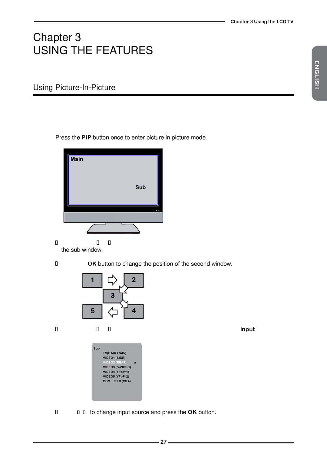 Polaroid FLM-2632 manual Using Picture-In-Picture, Press to change input source and press the OK button, Main, Sub 