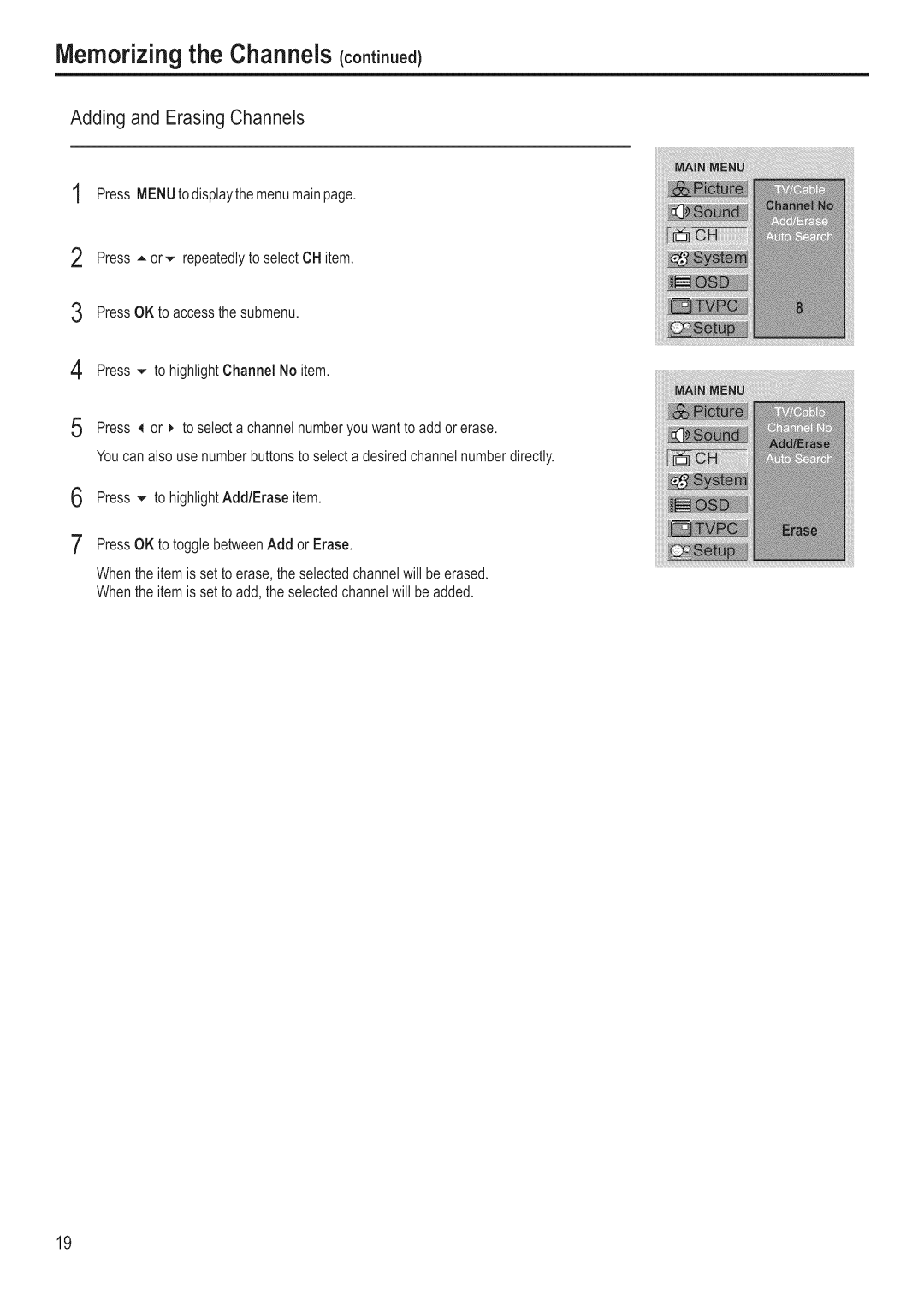 Polaroid FLM-3201 manual Memorizingthe Channelscootooe¢, Adding and ErasingChannels 